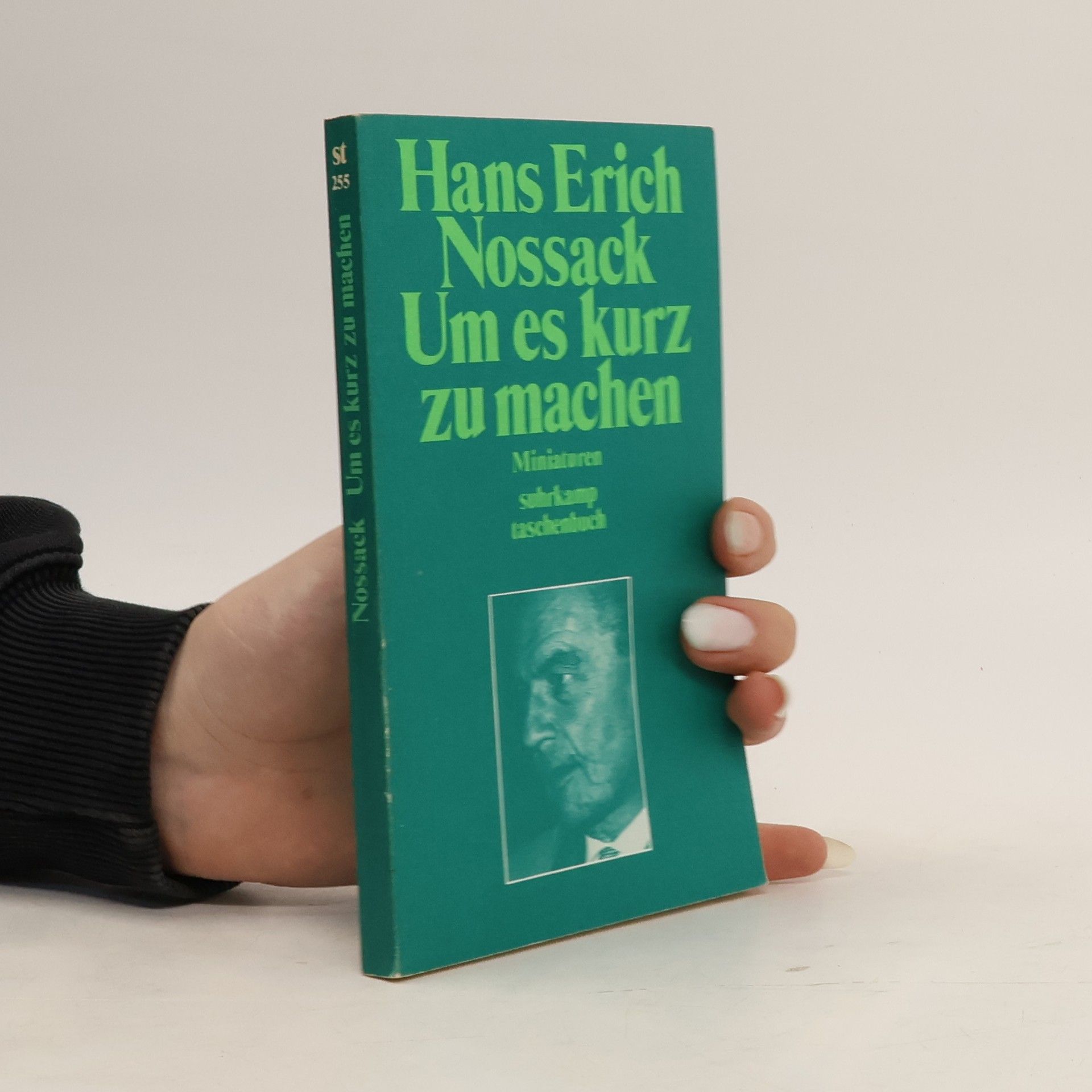 Nossack Hans Erich Um es kurz zu machen