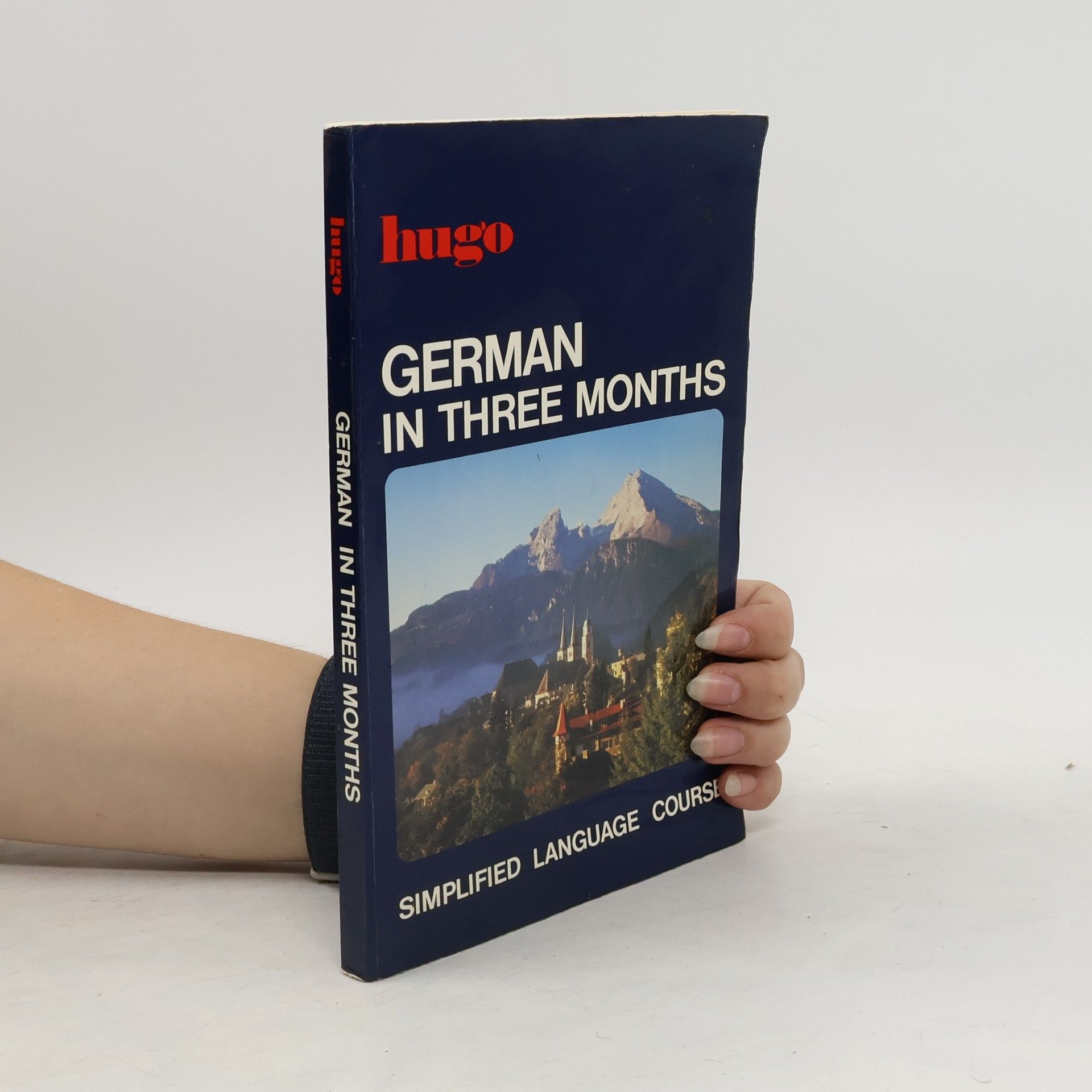 Ann Friedlaender German in three months