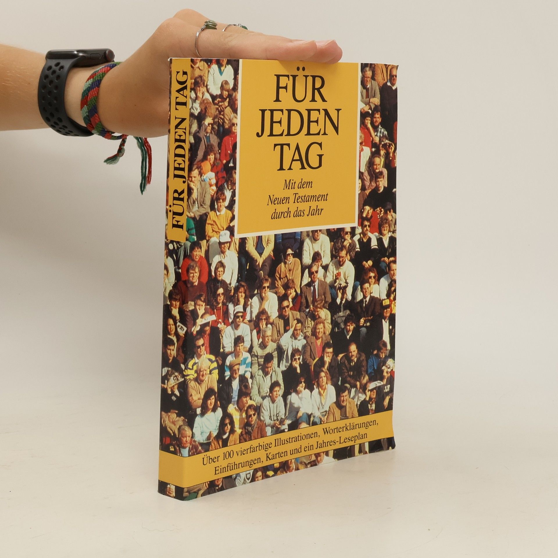 Collectif d'auteurs Für jeden Tag. Mit dem Neuen Testament durchs Jahr