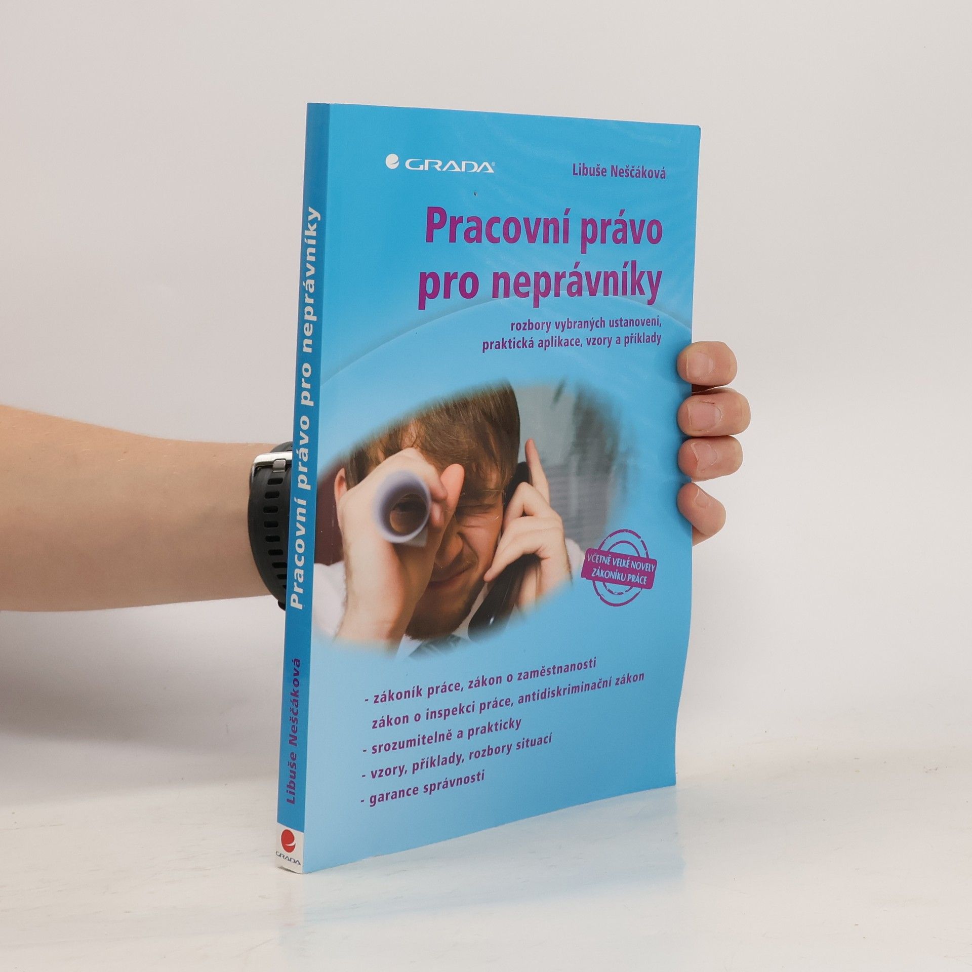 Libuše Neščáková Pracovní právo pro neprávníky