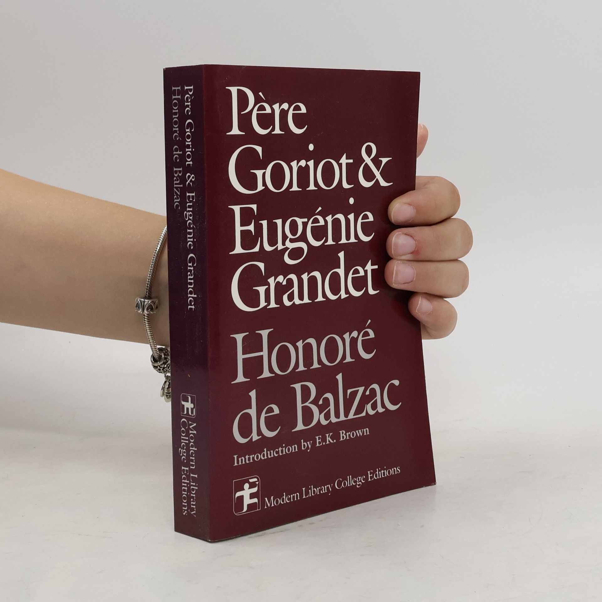 Honoré de Balzac Père Goriot & Eugénie Grandet