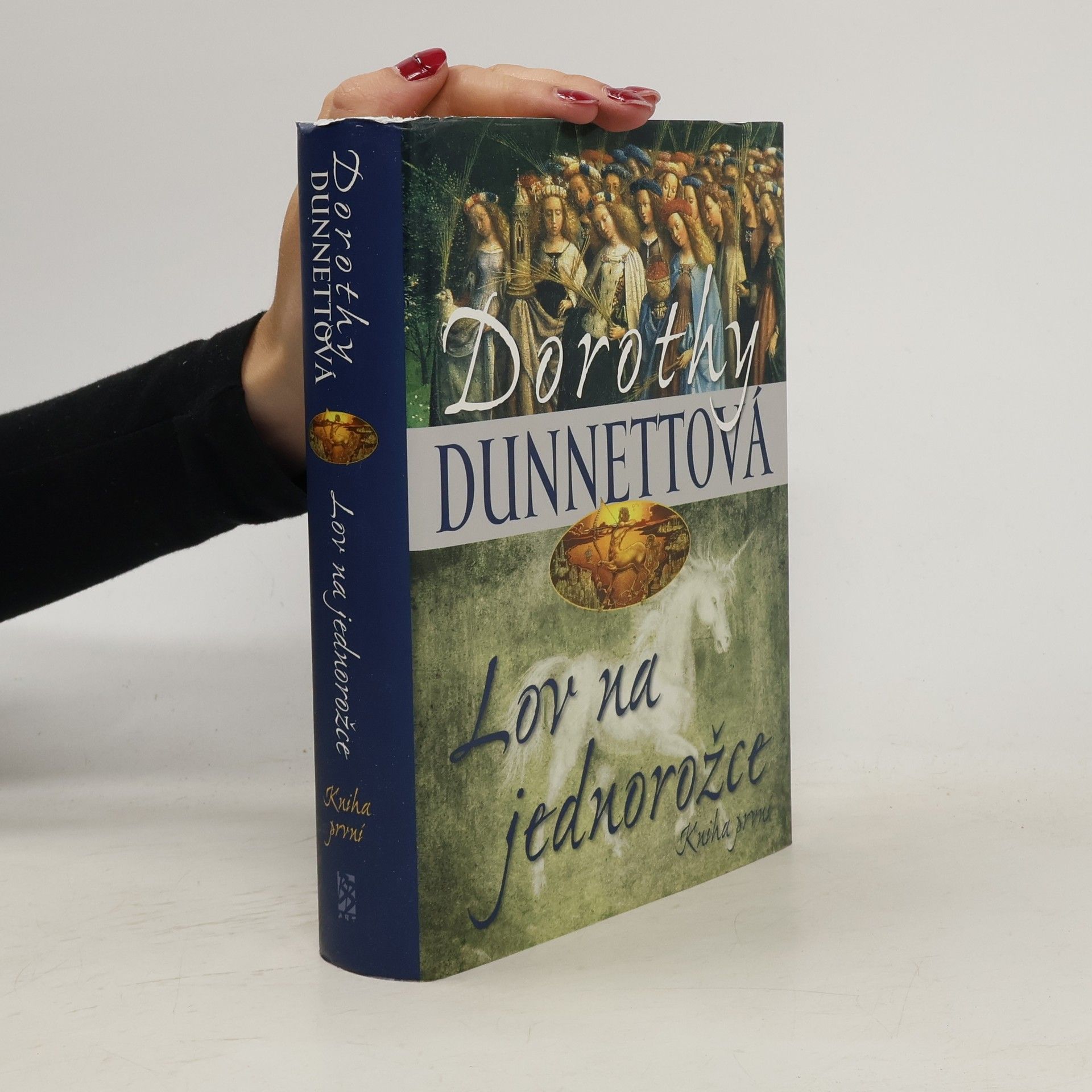 Dorothy Dunnett Lov na jednorožce. Kniha první