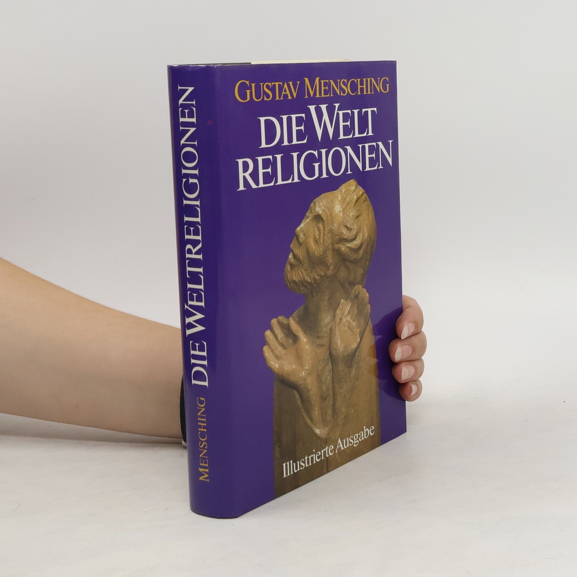 Gustav Mensching Die Welt Religionen