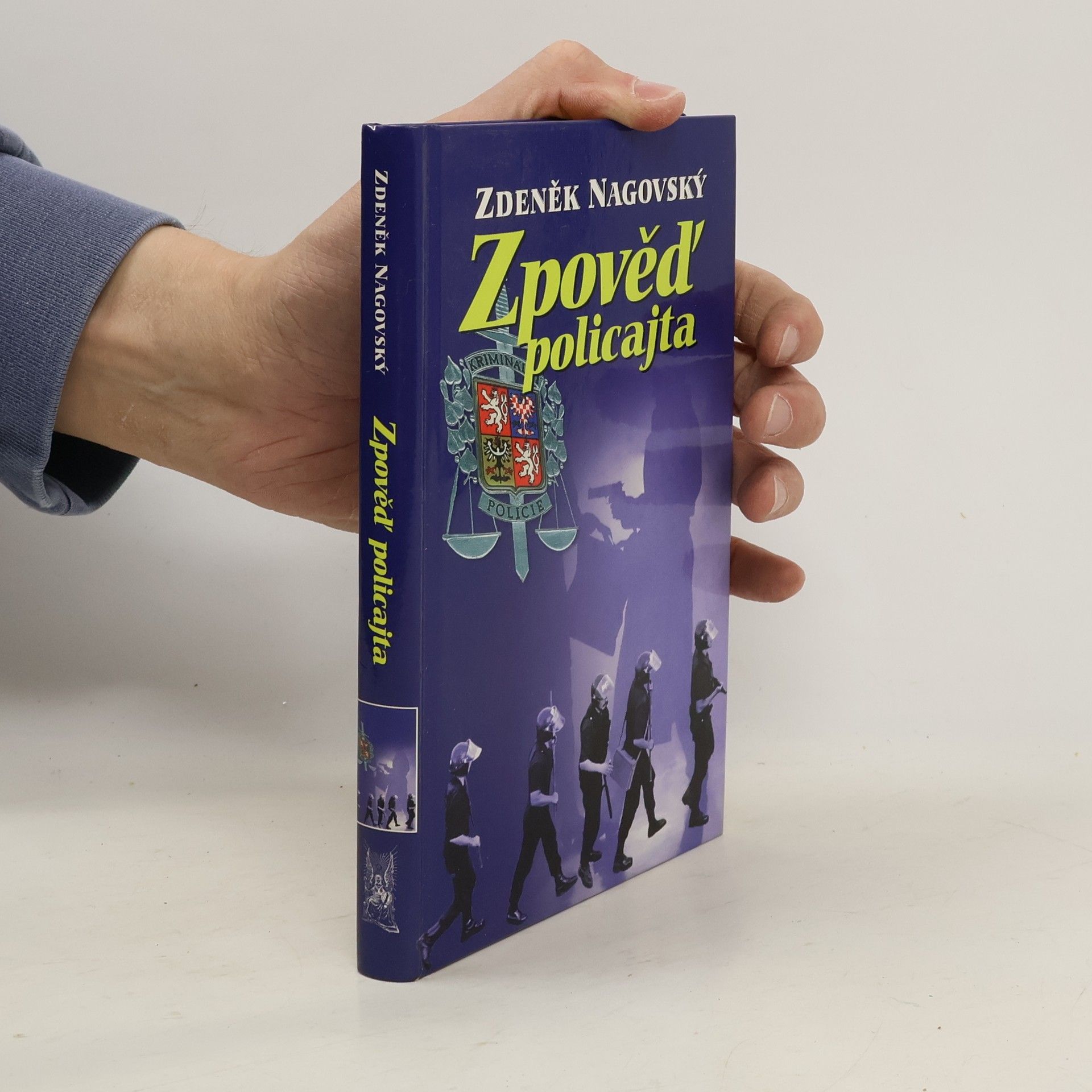 Zdeněk Nagovský Zpověď policajta