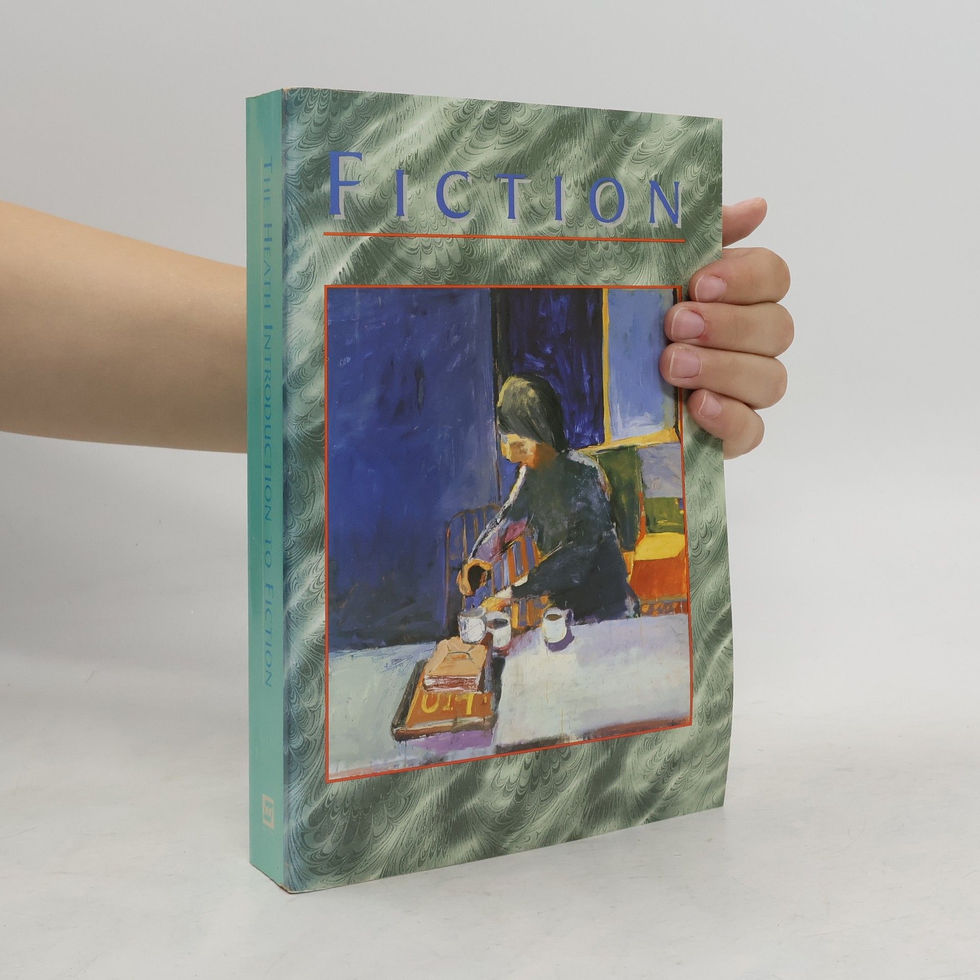 Various authors The Heath Introduction to Fiction