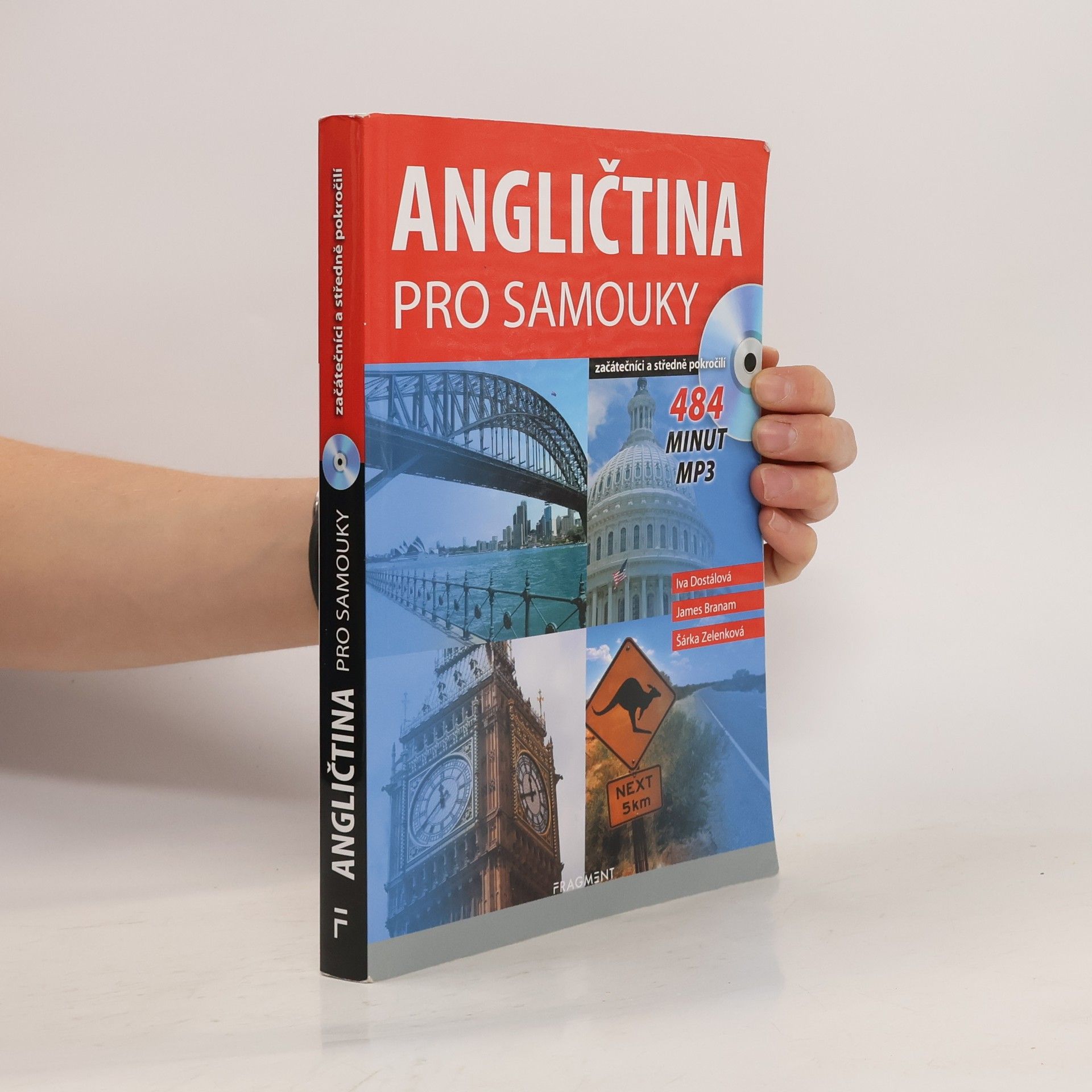 Iva Dostálová Angličtina pro samouky. Začátečníci a středně pokročilí