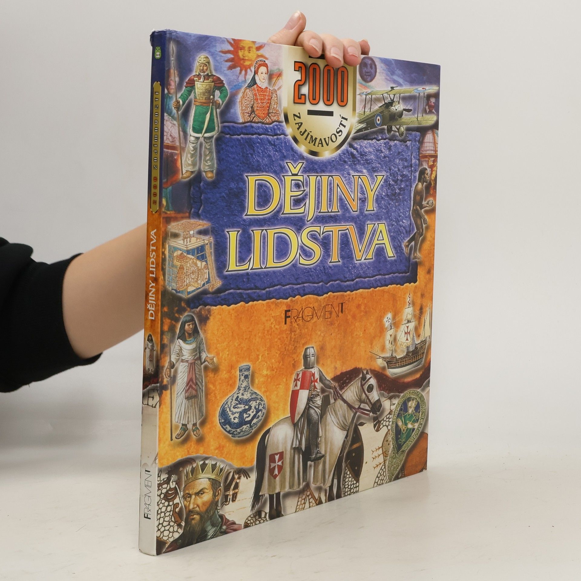 Václav Pelíšek Dějiny lidstva : 2000 tisíce zajímavostí