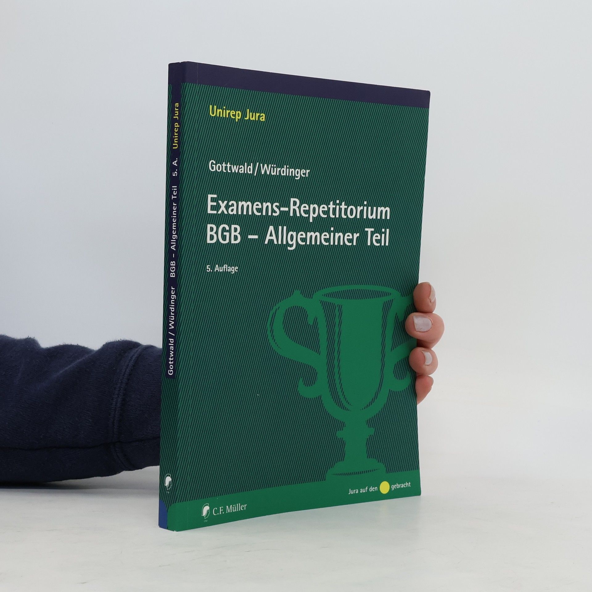 Markus Würdinger Examens-Repetitorium BGB - Allgemeiner Teil
