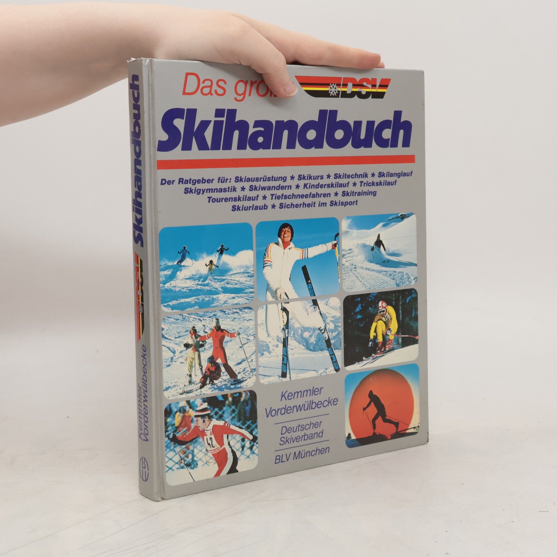 Jürgen Kemmler Das grosse DSV-Skihandbuch