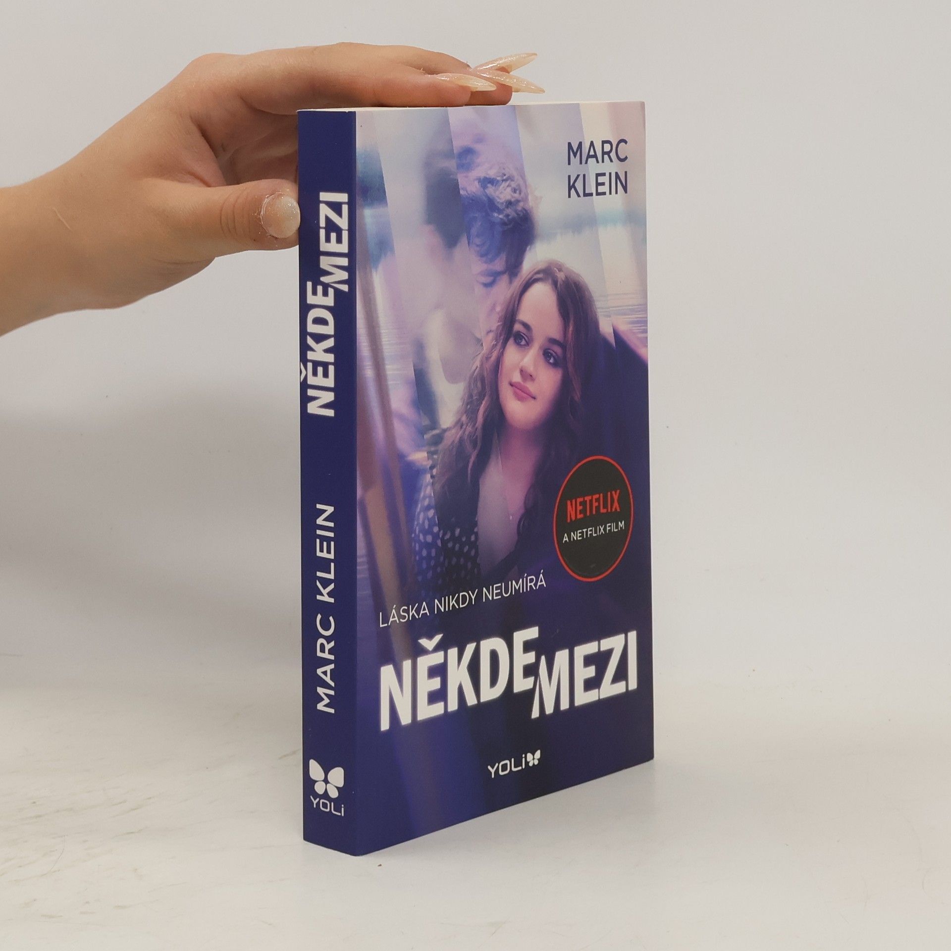 Marc Klein Někde mezi : láska nikdy neumírá