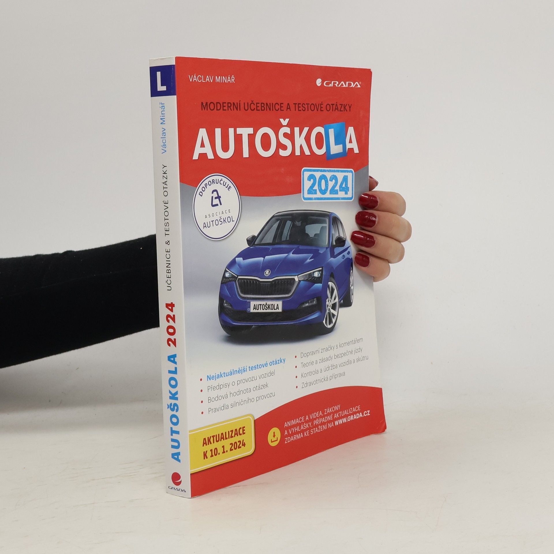 Václav Minář Autoškola 2024. Moderní učebnice a testové otázky