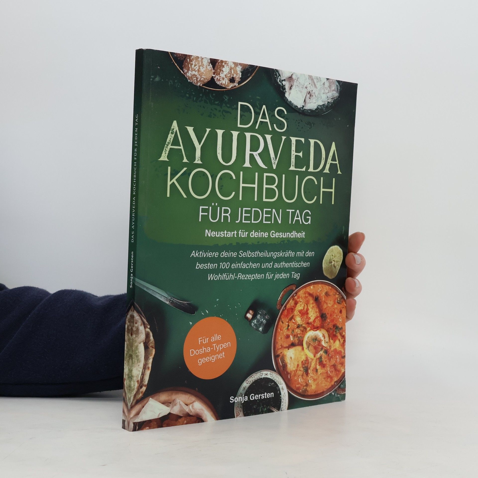 Sonja Gersten Das Ayurveda Kochbuch für jeden Tag
