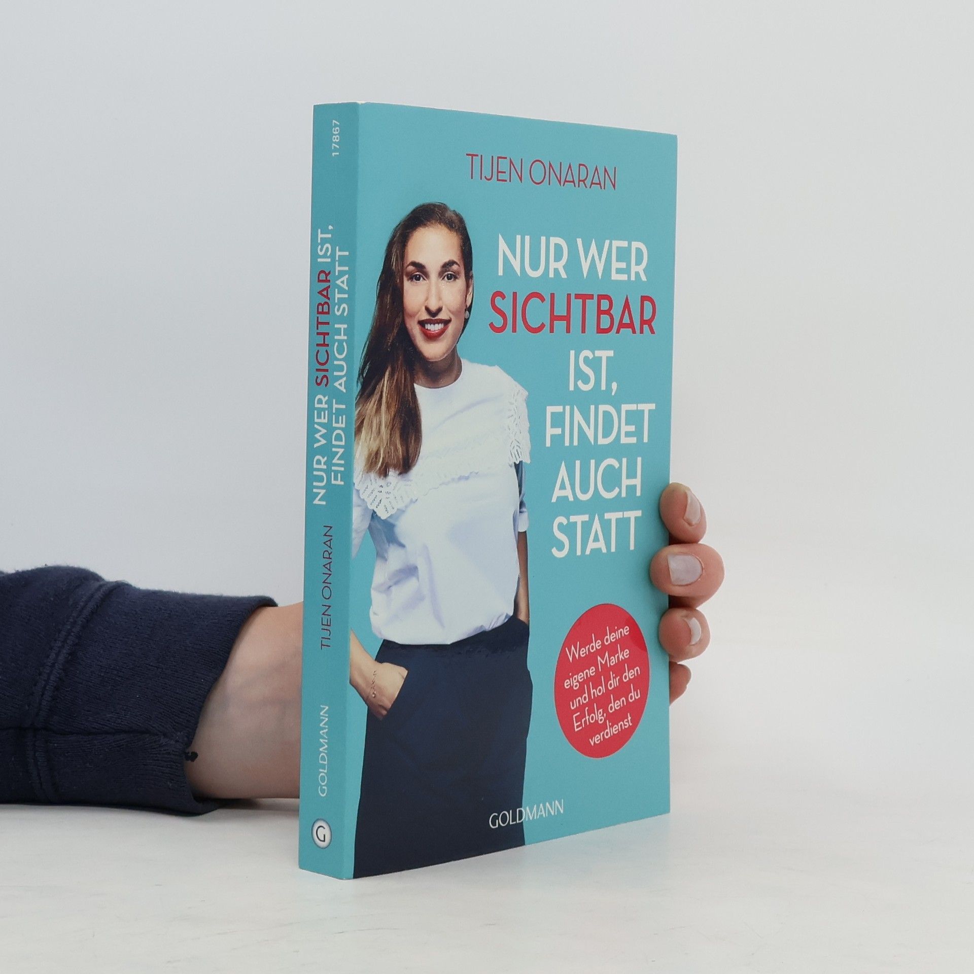 Tijen Onaran Nur wer sichtbar ist, findet auch statt