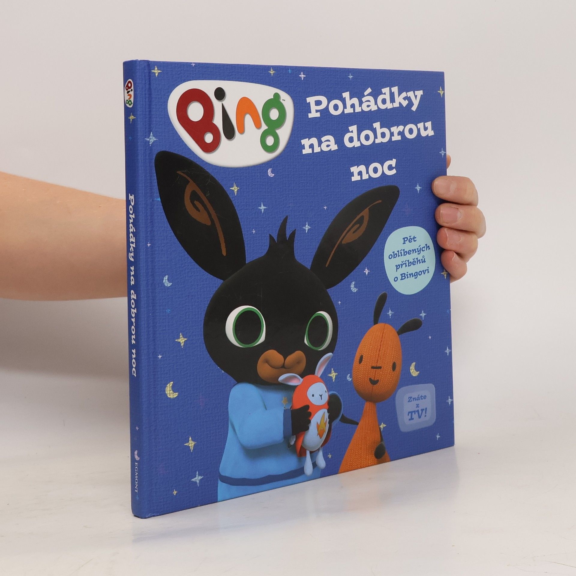 Ted Dewan Pohádky na dobrou noc - pět oblíbených příběhů o Bingovi