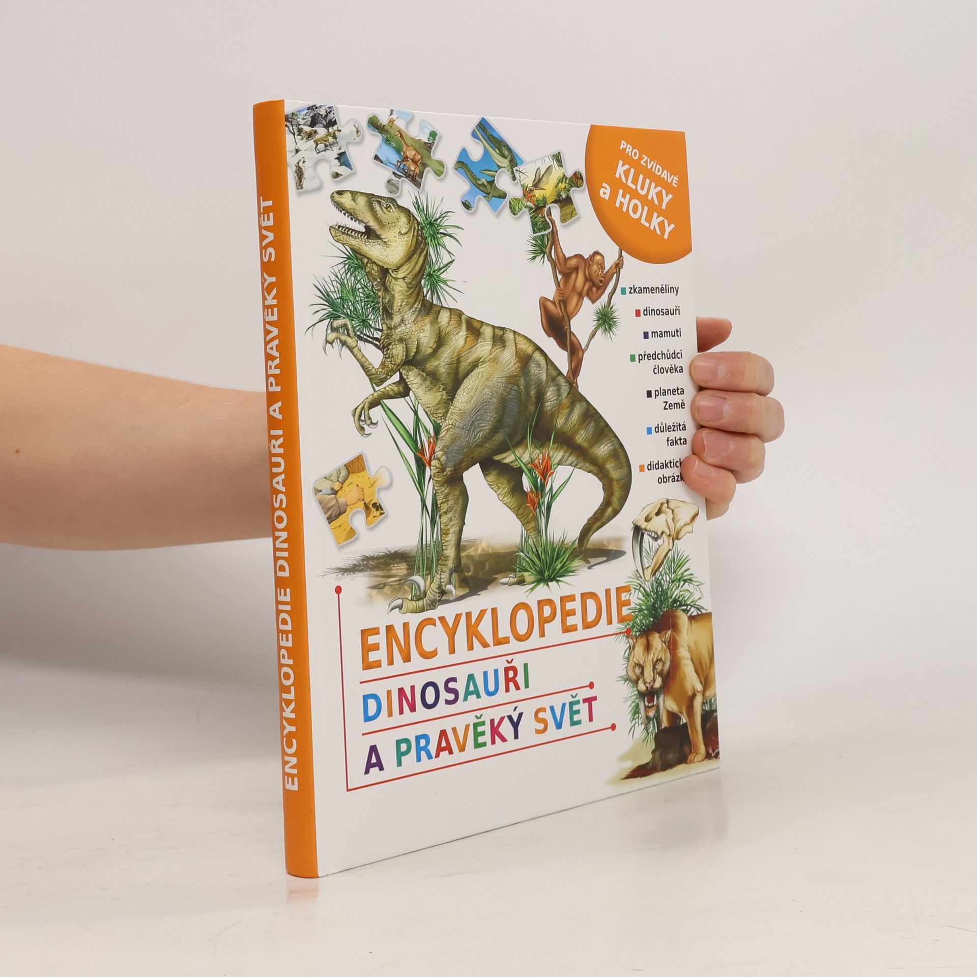 Collectif d'auteurs Encyklopedie : Dinosauři a Pravěký svět