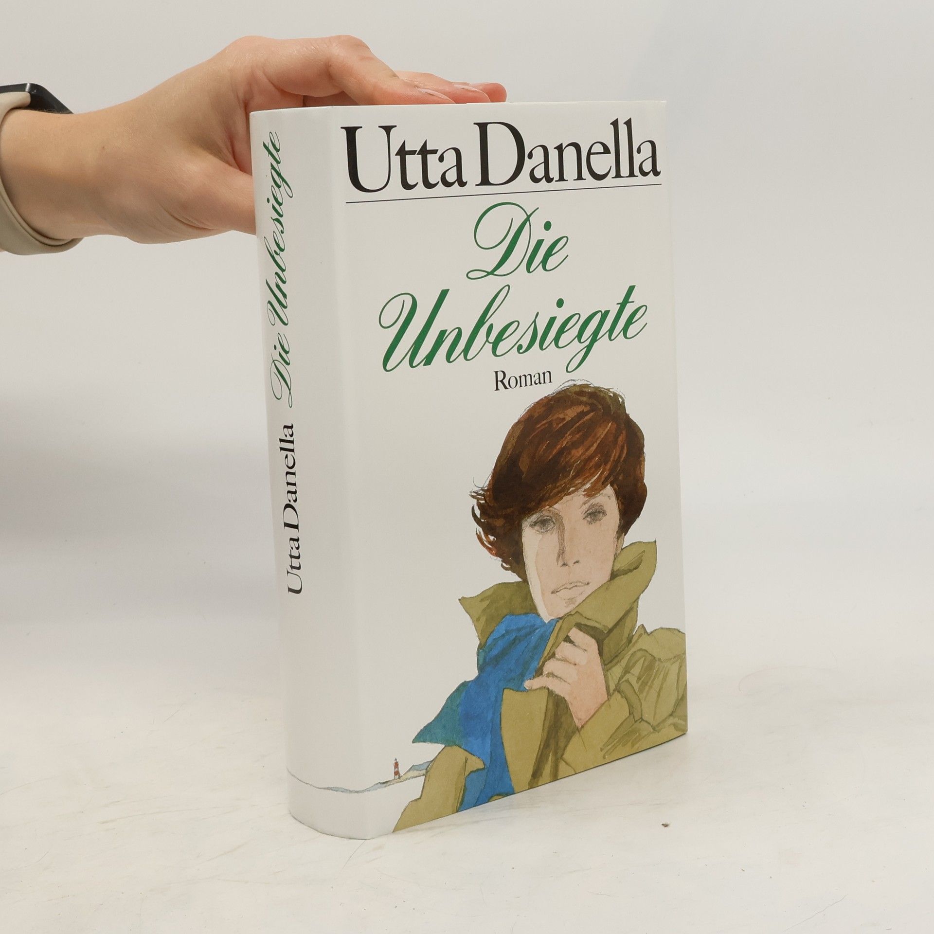 Utta Danella Die Unbesiegte