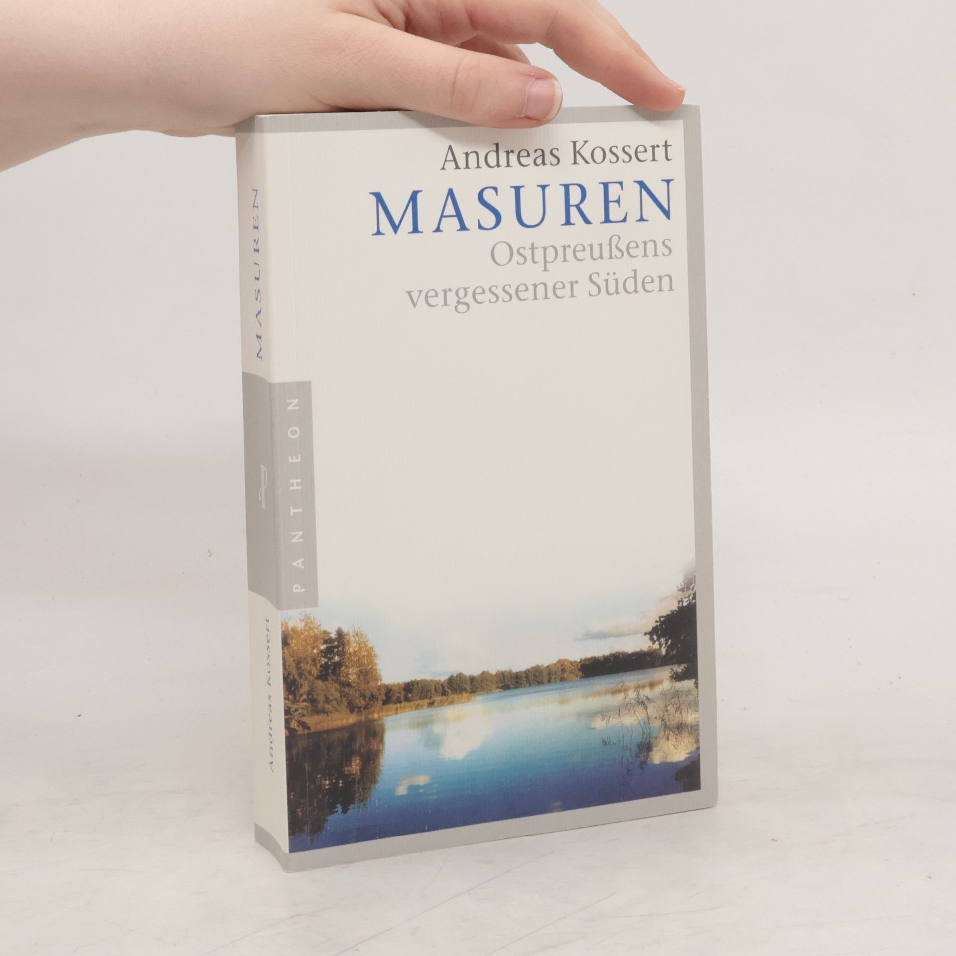Andreas Kossert Masuren