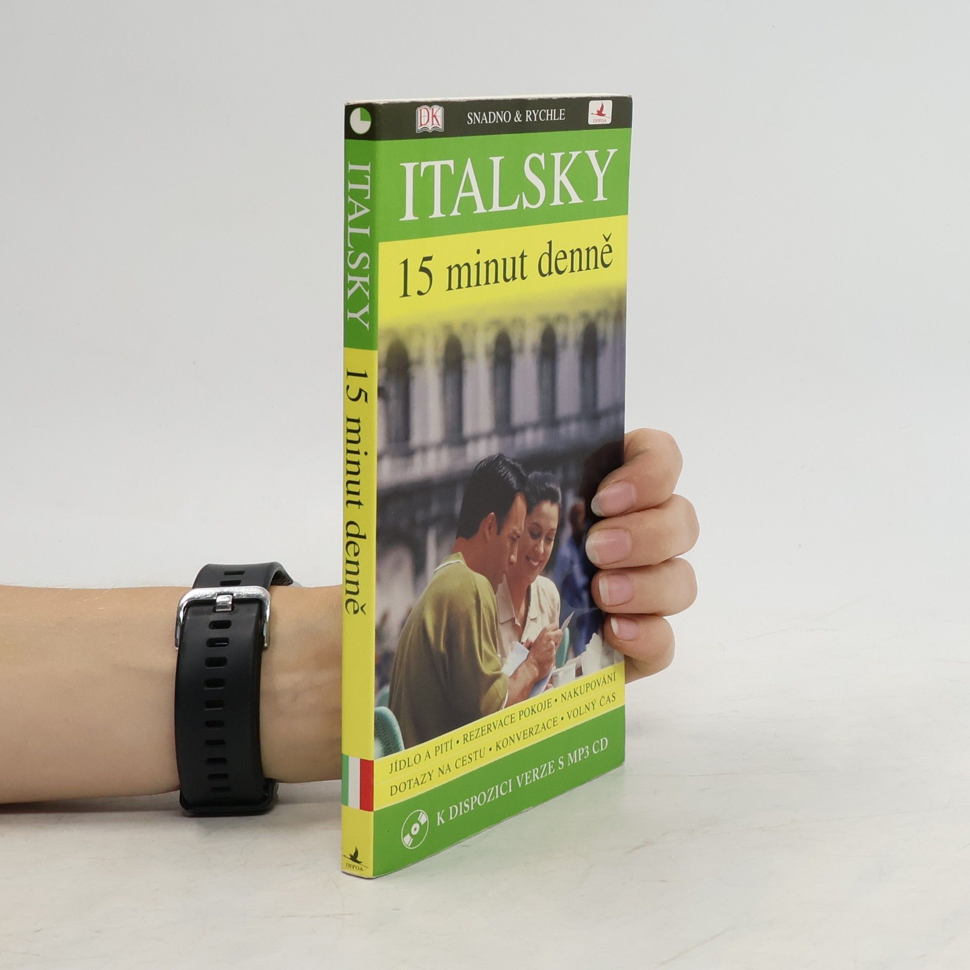 Francesca Logi Italsky 15 minut denně : učte se italsky jen 15 minut denně