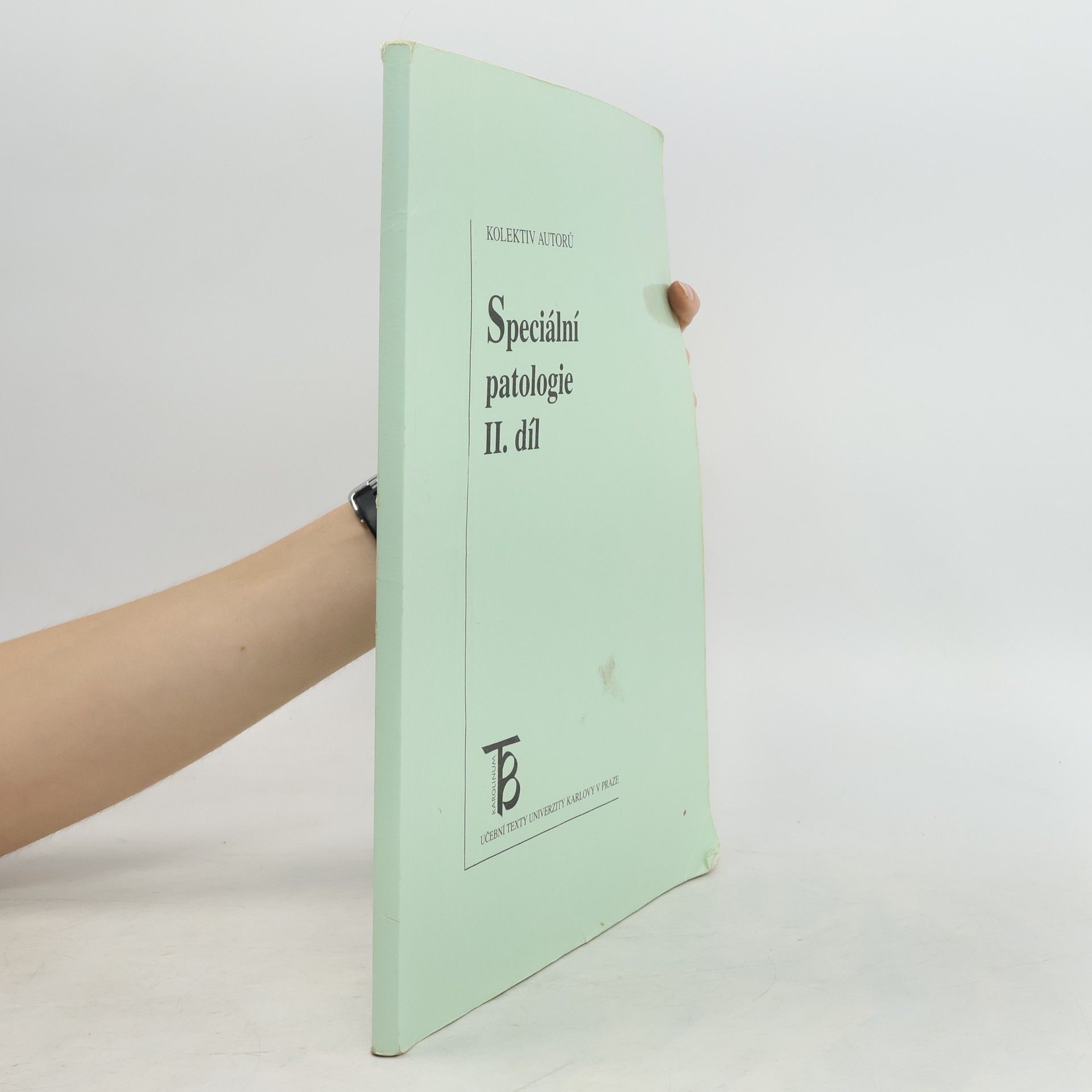 kolektiv Speciální patologie II.díl