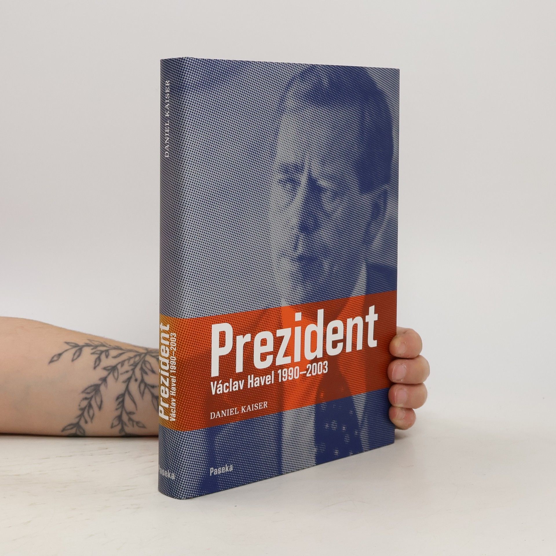 Daniel Kaiser Prezident Václav Havel 1990-2003