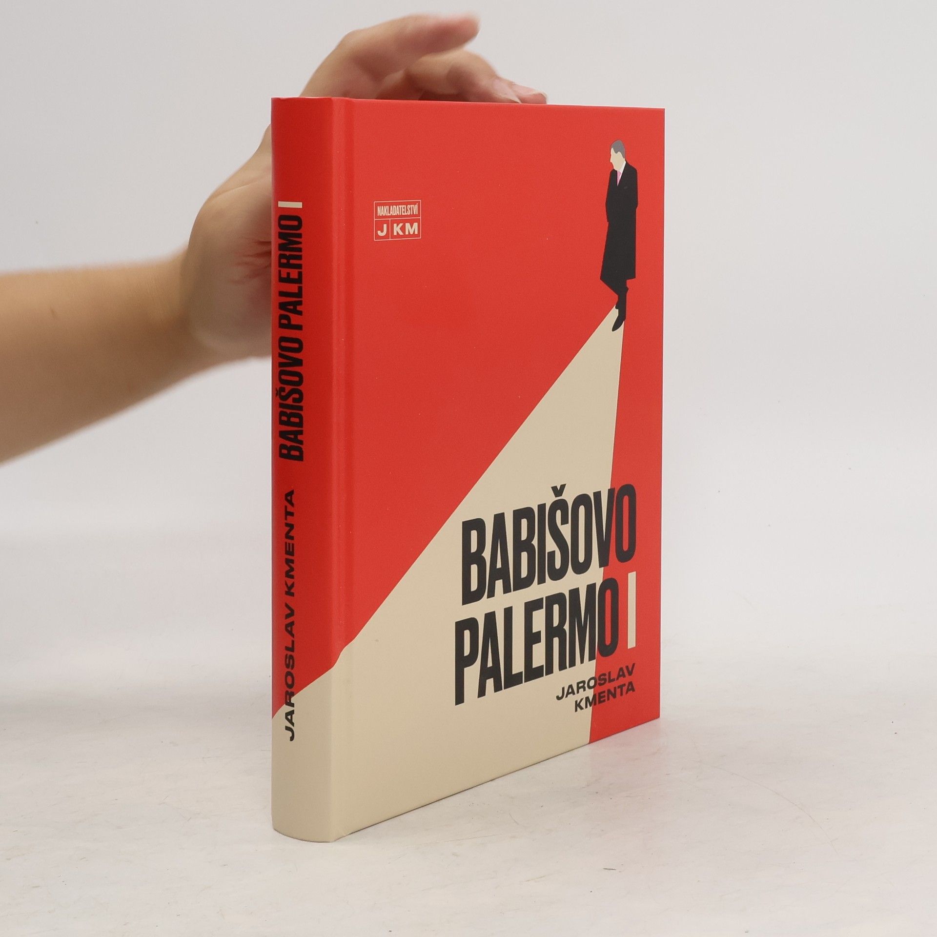 Jaroslav Kmenta Babišovo Palermo I. díl