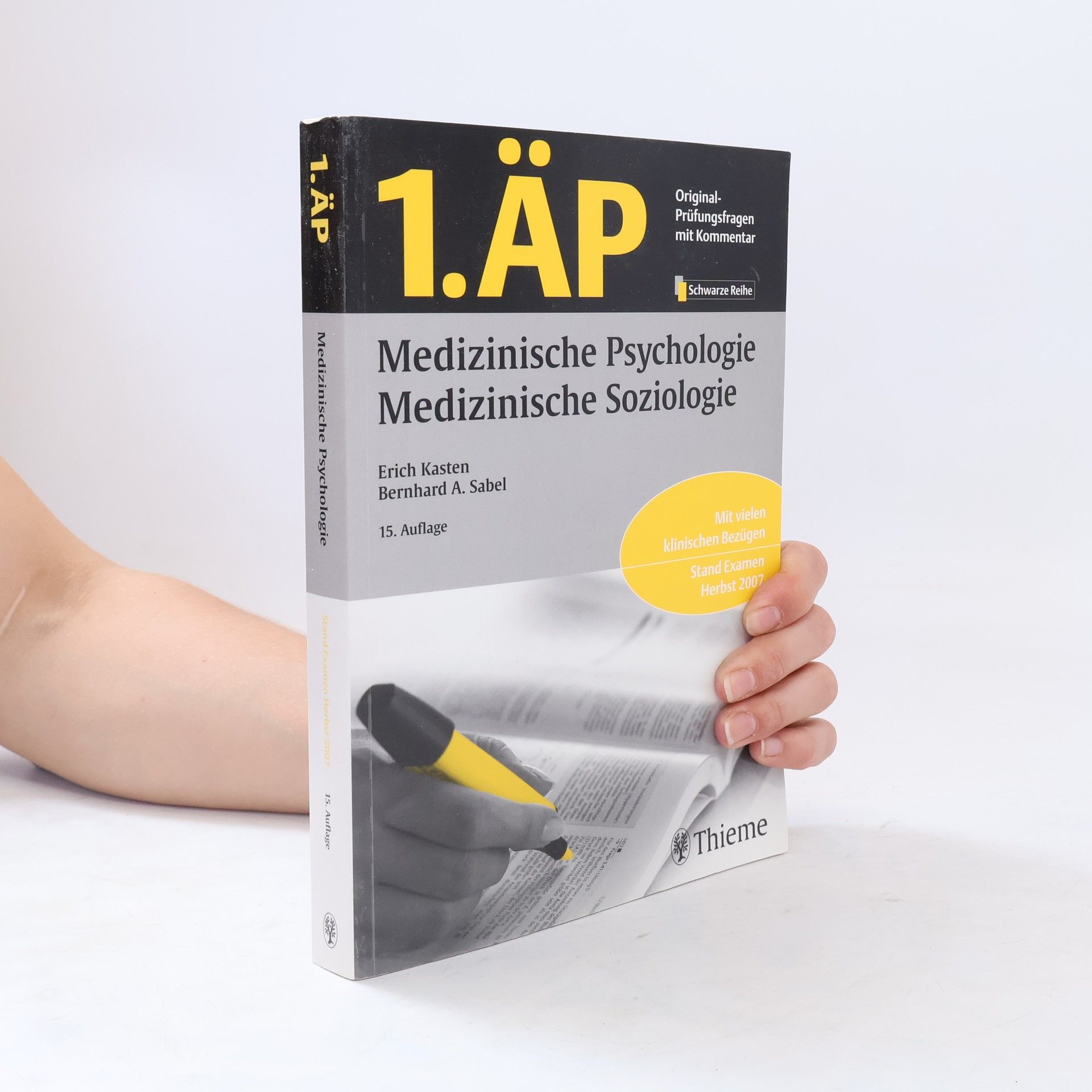 Erich Kasten Erste ÄP. Medizinische Psychologie, medizinische Soziologie.