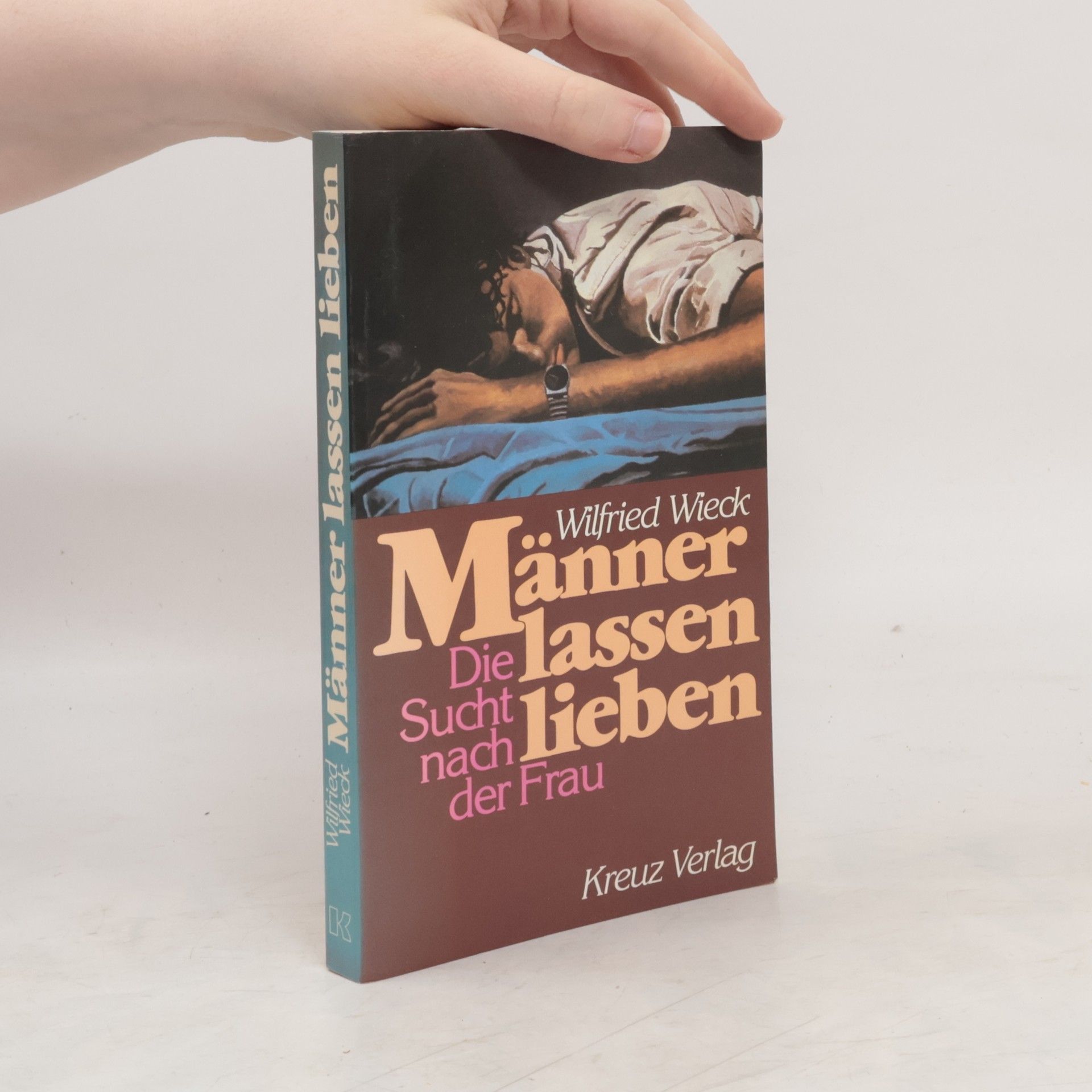 Wilfried Wieck Männer lassen lieben