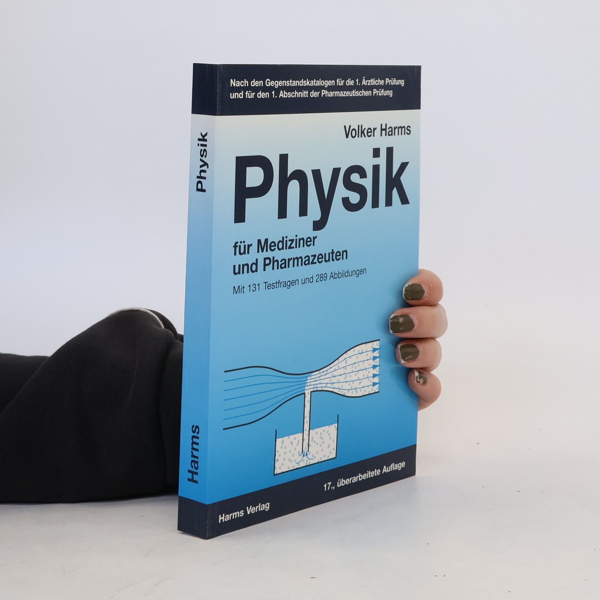 Volker Harms Physik für Mediziner und Pharmazeuten