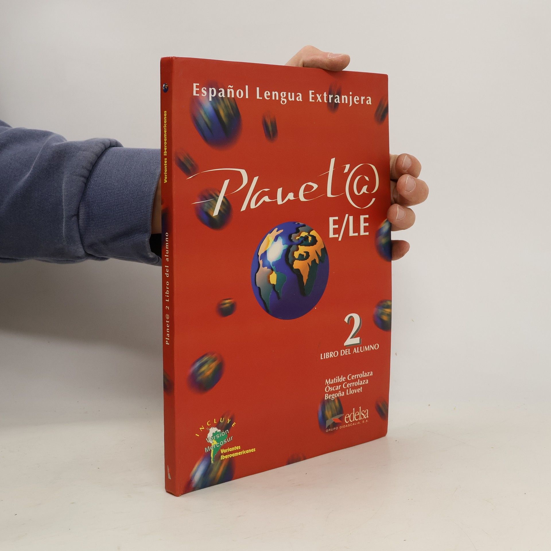 Collectif d'auteurs Planeta 2: libro del alumno