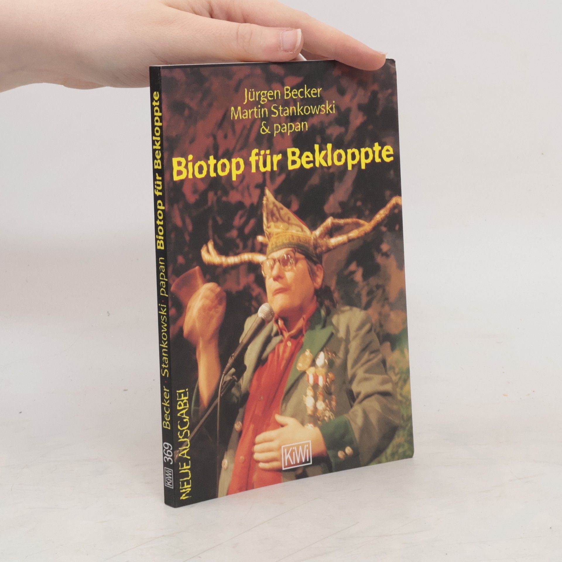 Jürgen Becker Biotop für Bekloppte