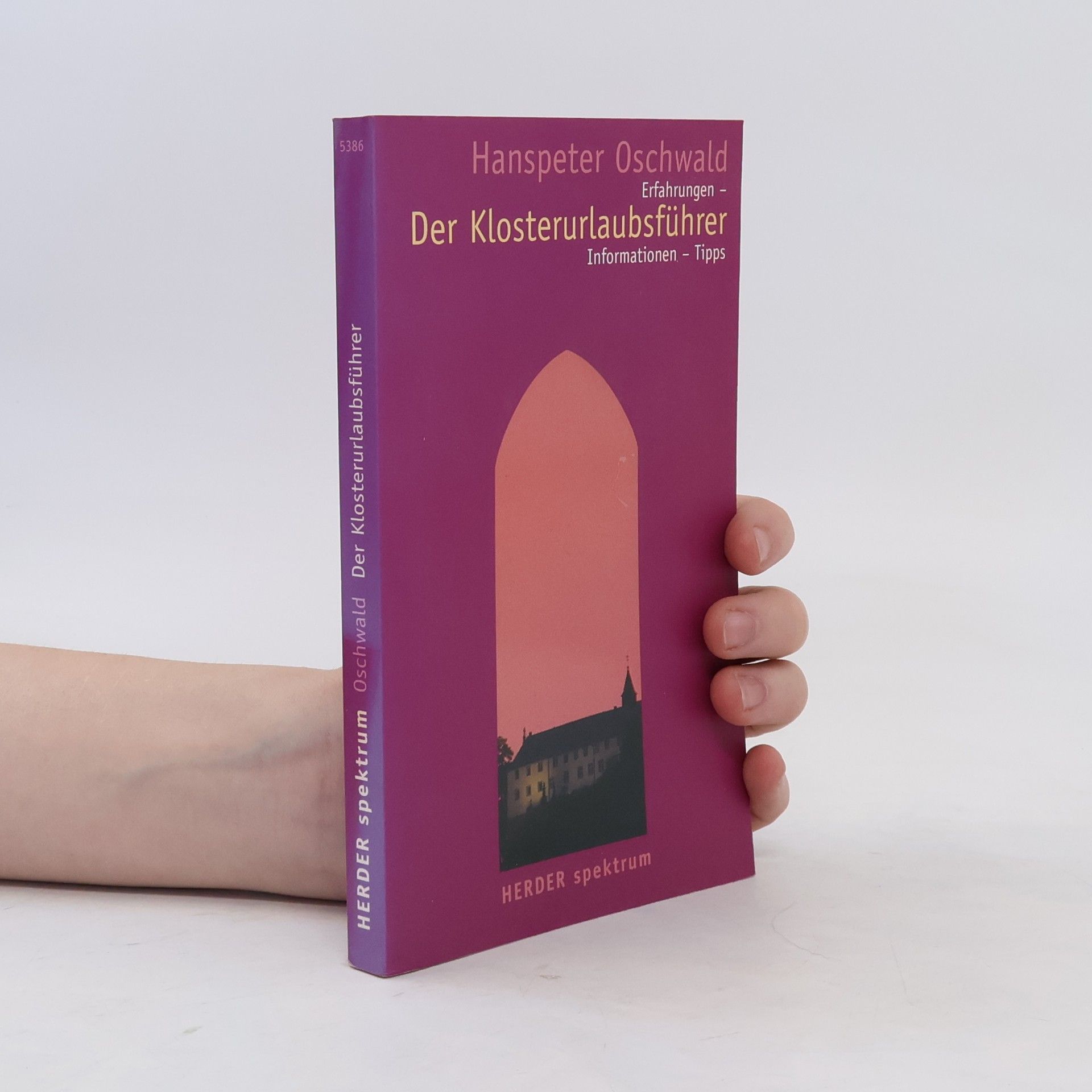 Hanspeter Oschwald Der Klosterurlaubsführer