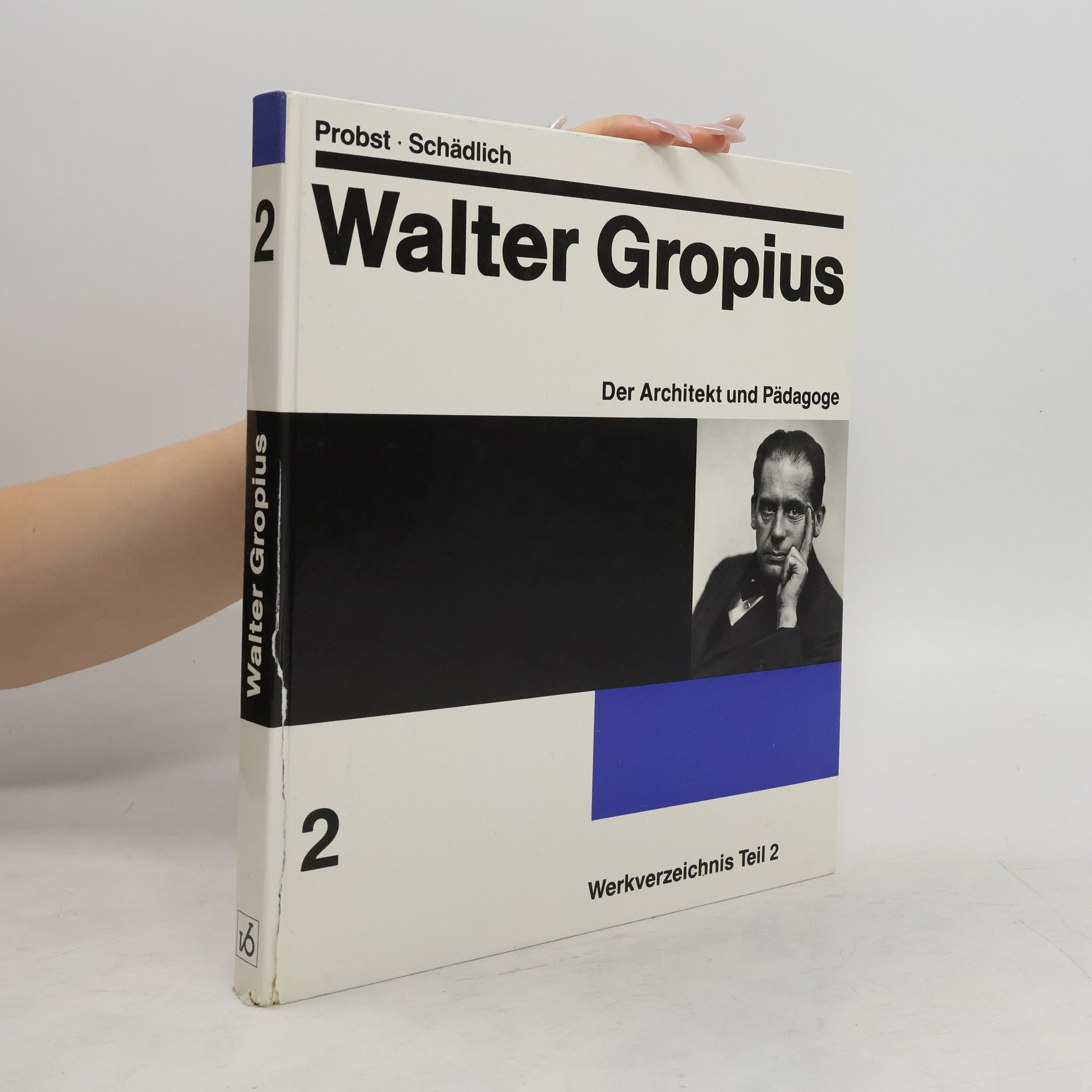 Hartmut Probst Walter Gropius Werkverzeichnis Teil 2