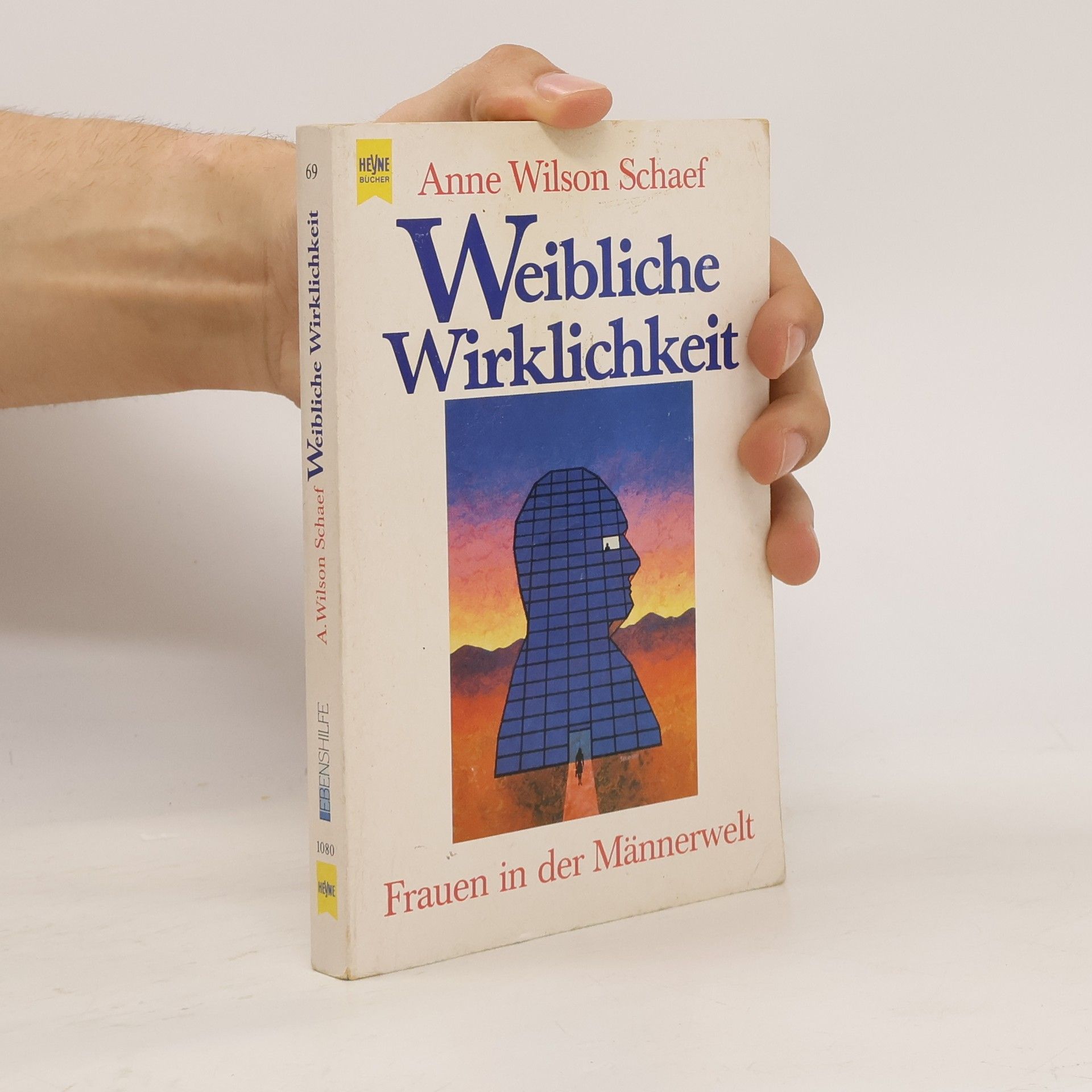 Anne Wilson Schaef Weibliche Wirklichkeit