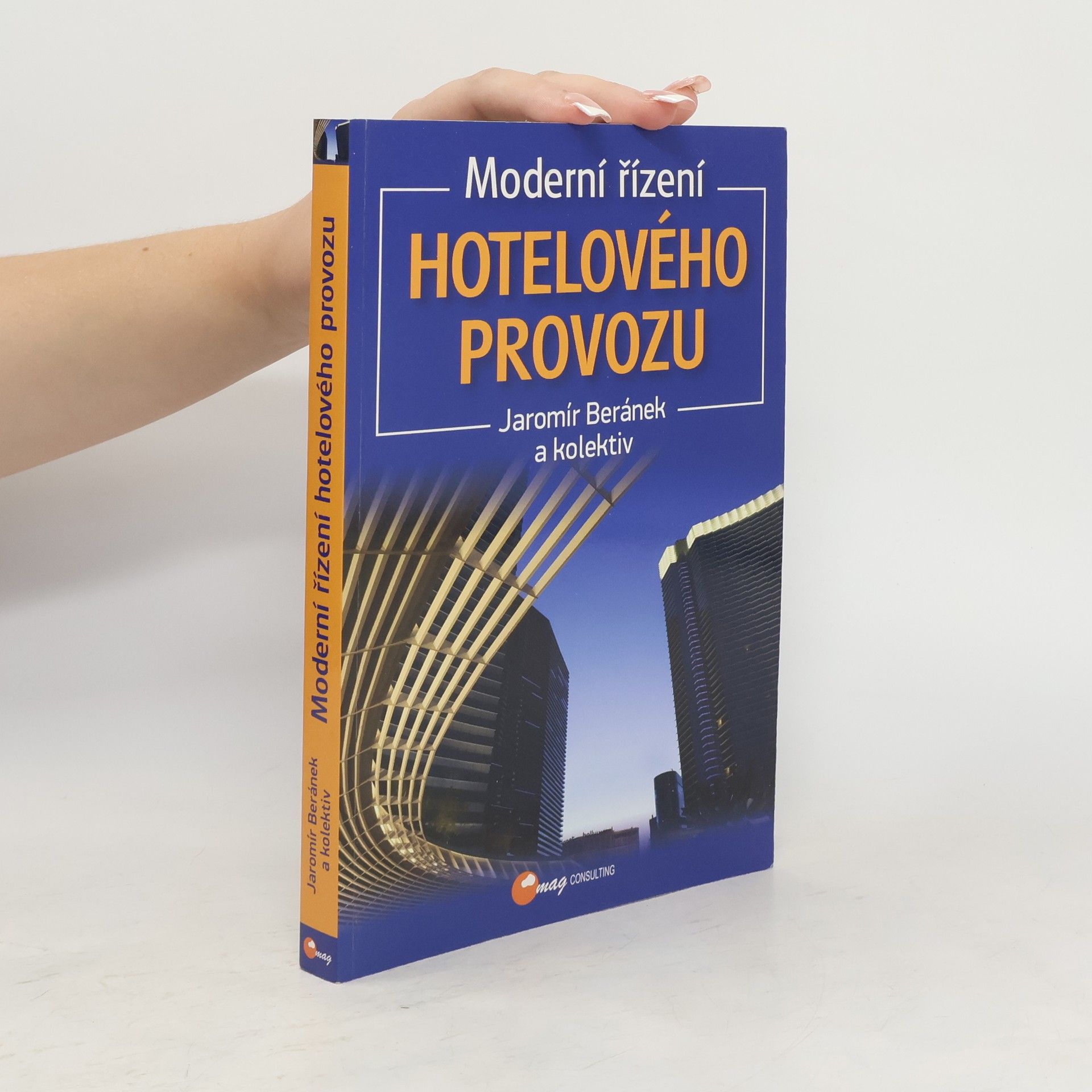 Jaromír Beránek Moderní řízení hotelového provozu