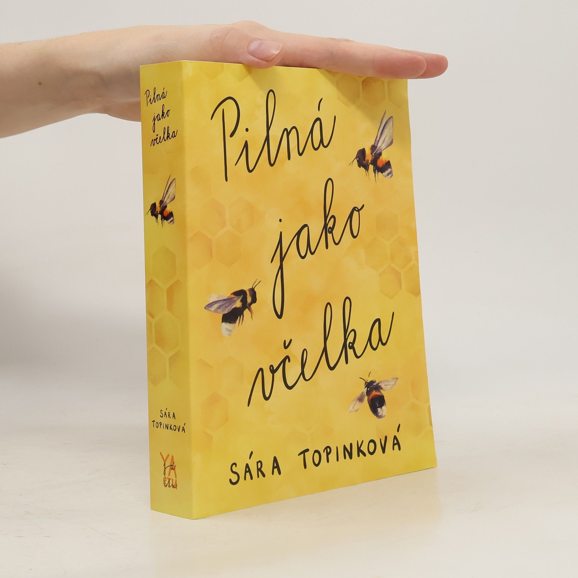 Sára Topinková Pilná jako včelka