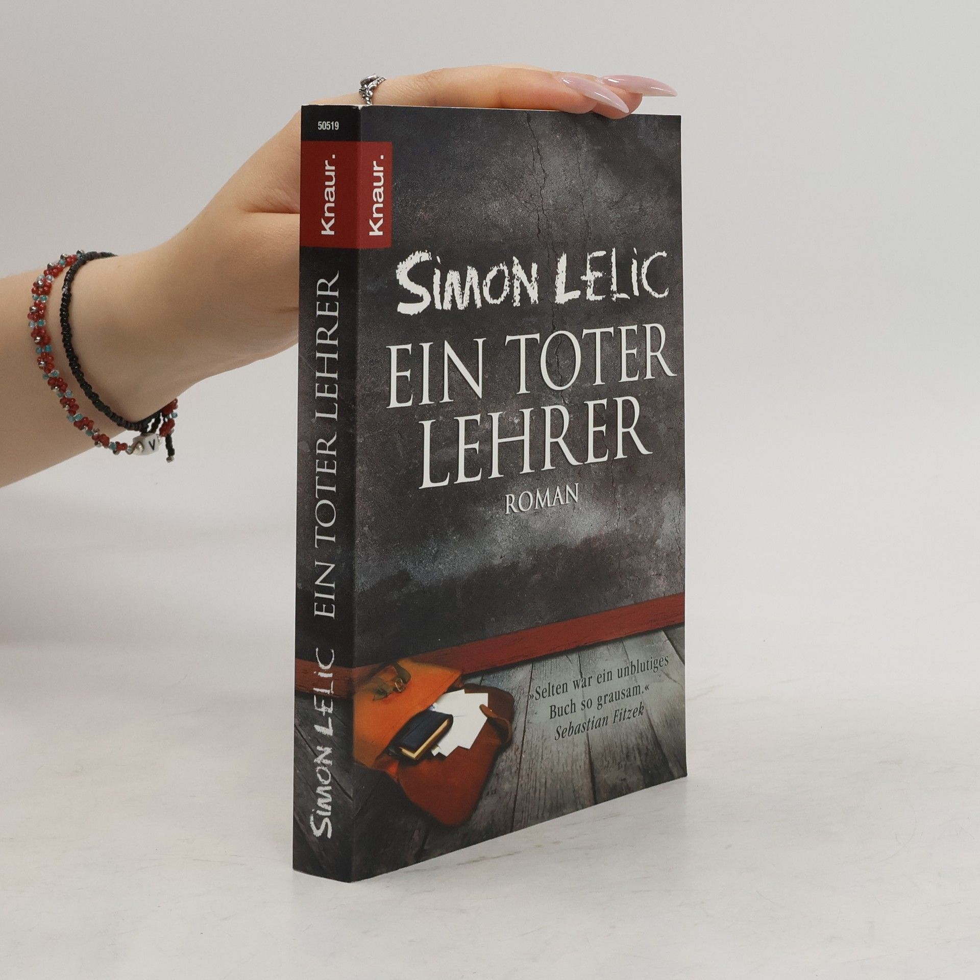 Simon Lelic Ein toter Lehrer