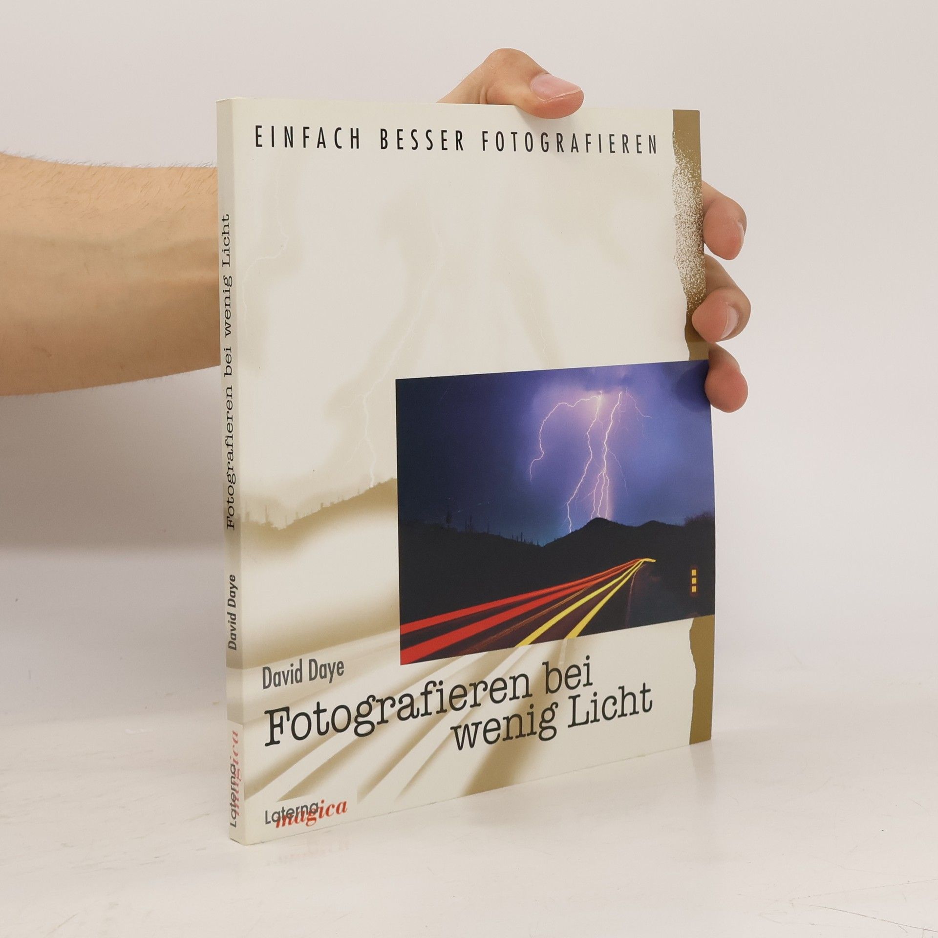 David Daye Fotografieren bei wenig Licht