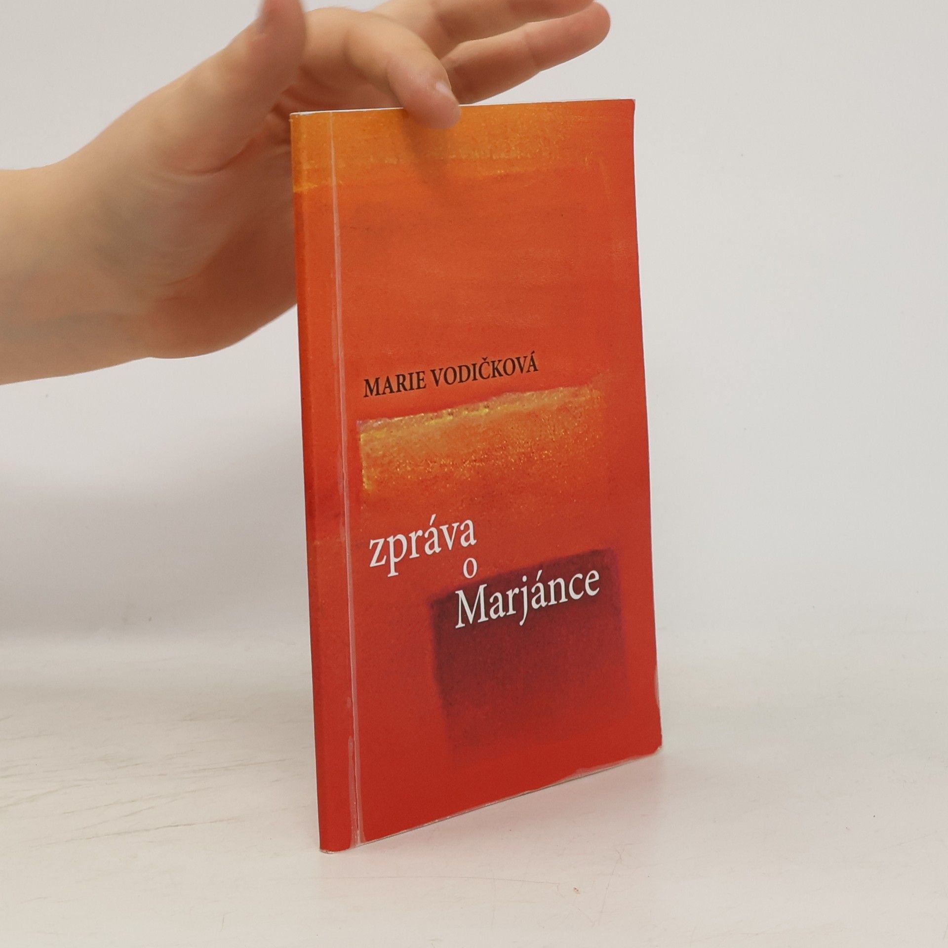 Marie Vodičková Zpráva o Marjánce