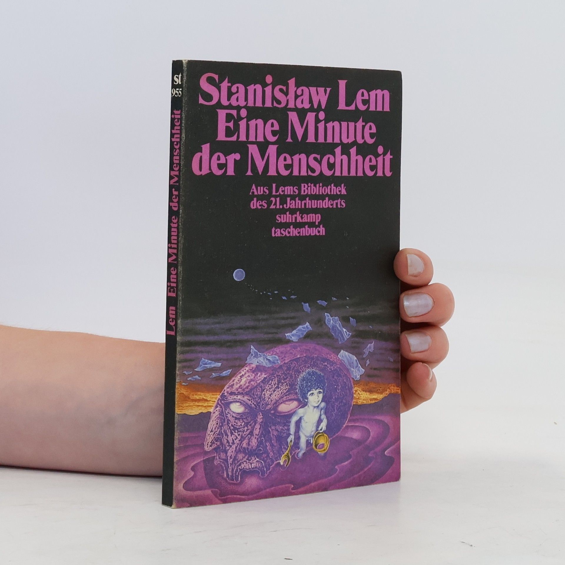 Stanisław Lem Eine Minute der Menschheit