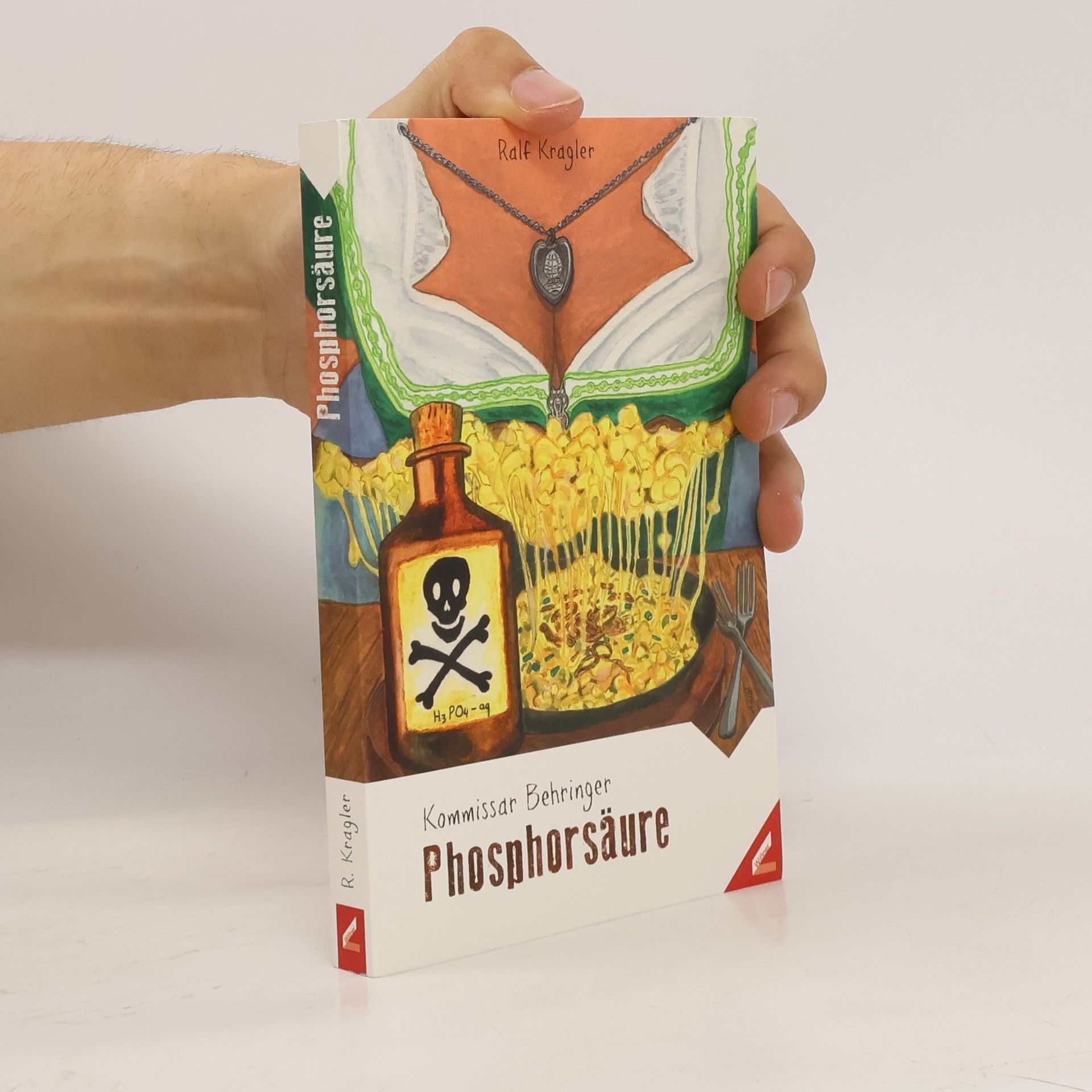 Ralf Kragler Kommissar Behringer - Phosphorsäure