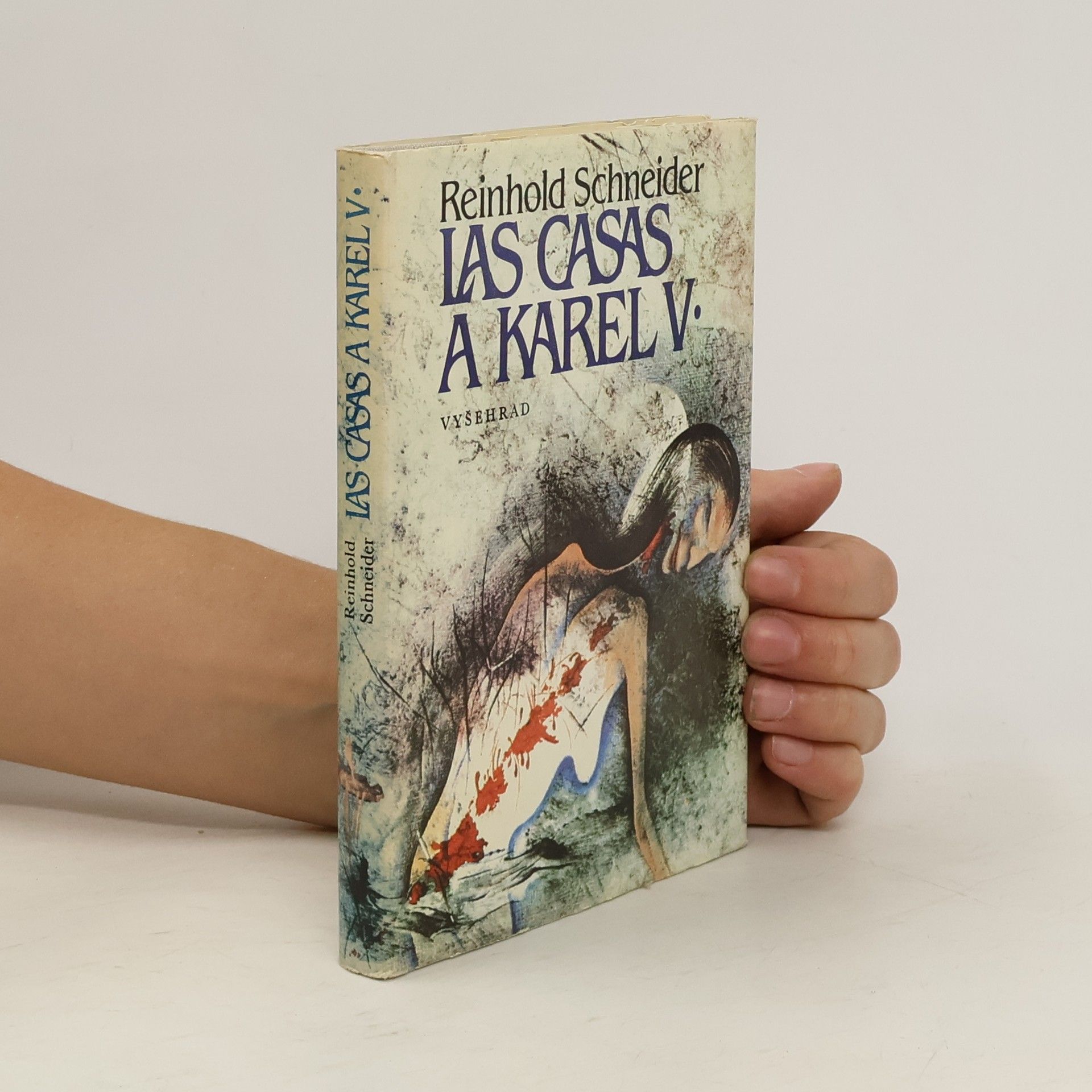 Reinhold Schneider Las Casas a Karel V.