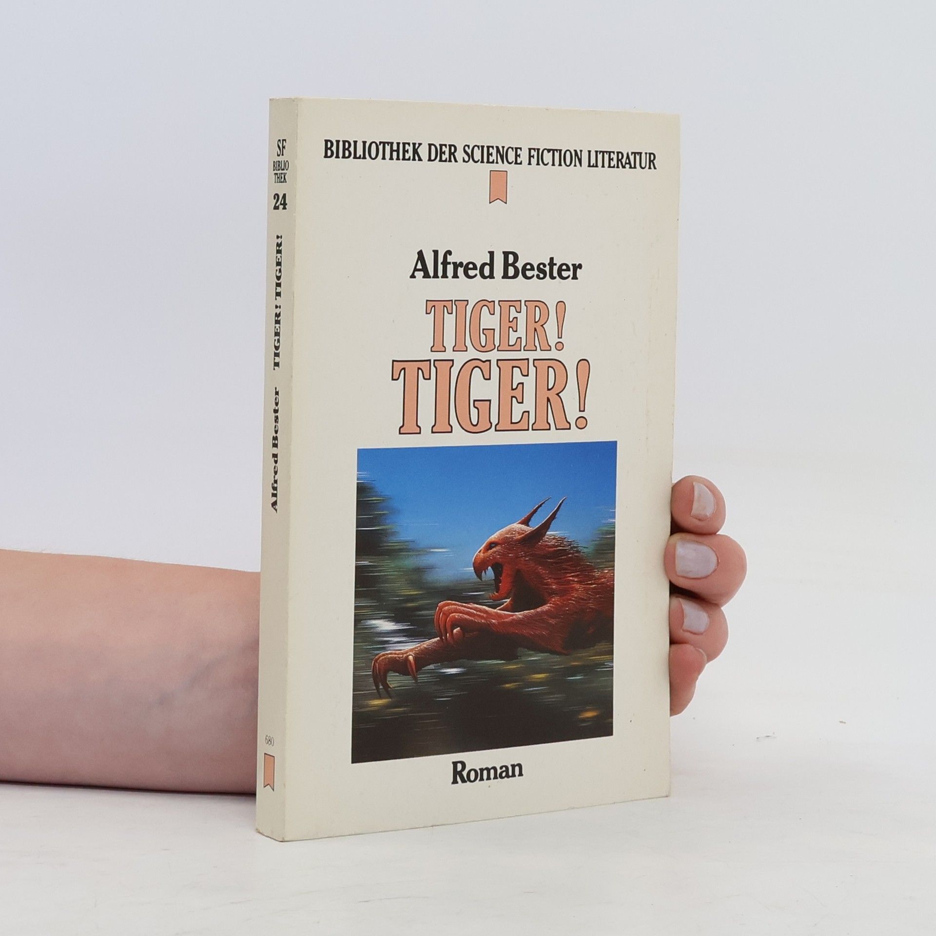 Alfred Bester Tiger! Tiger!