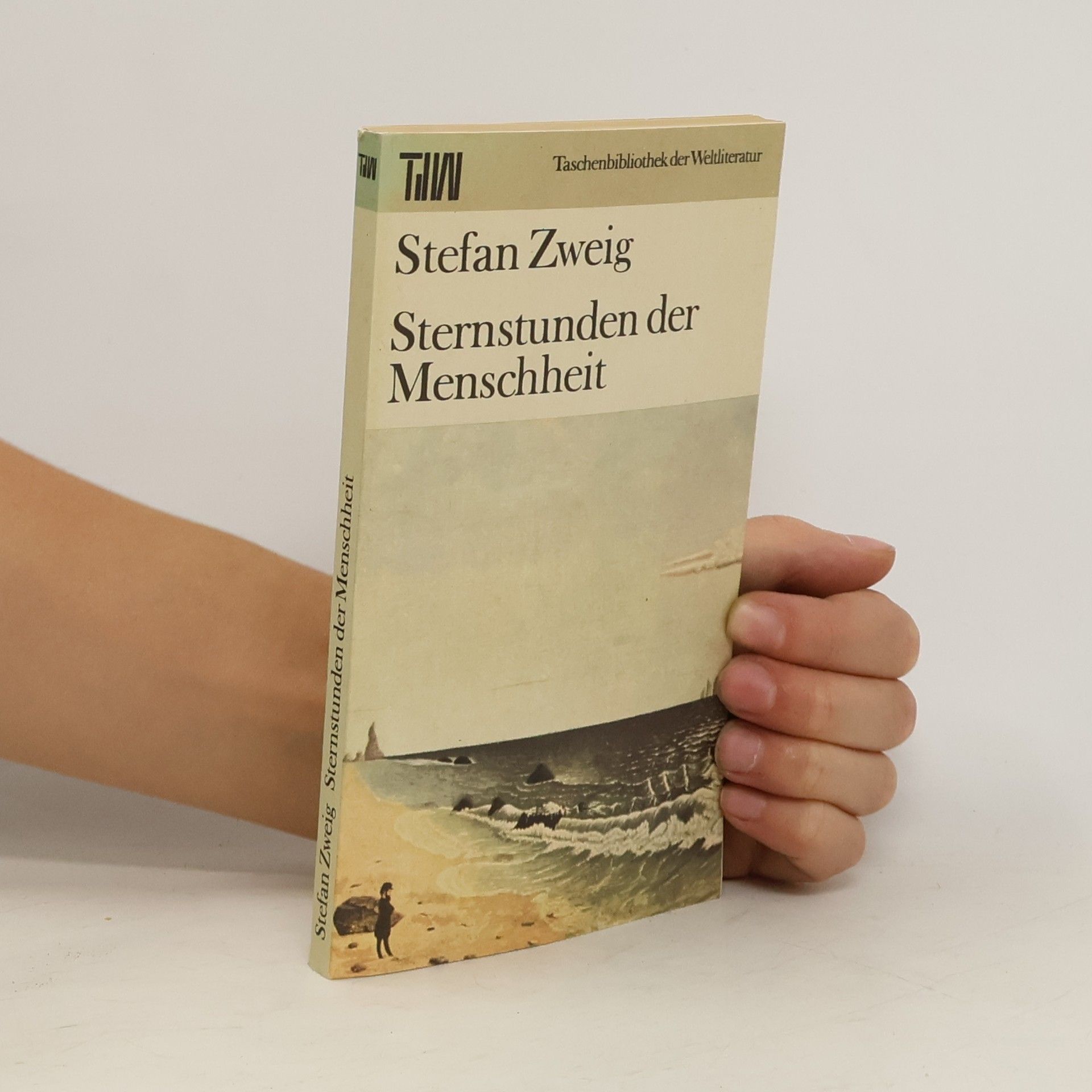 Stefan Zweig Sternstunden der Menschheit