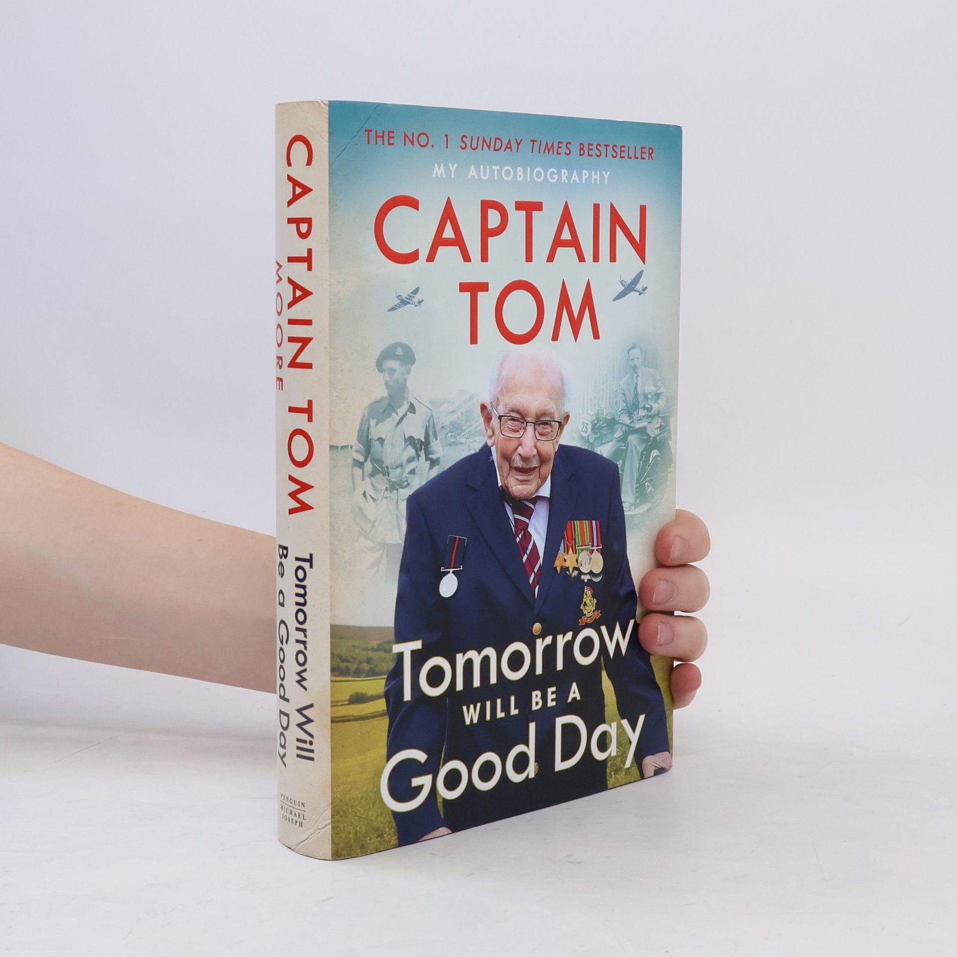 Captain Tom Moore Tomorrow Will Be A Good Day