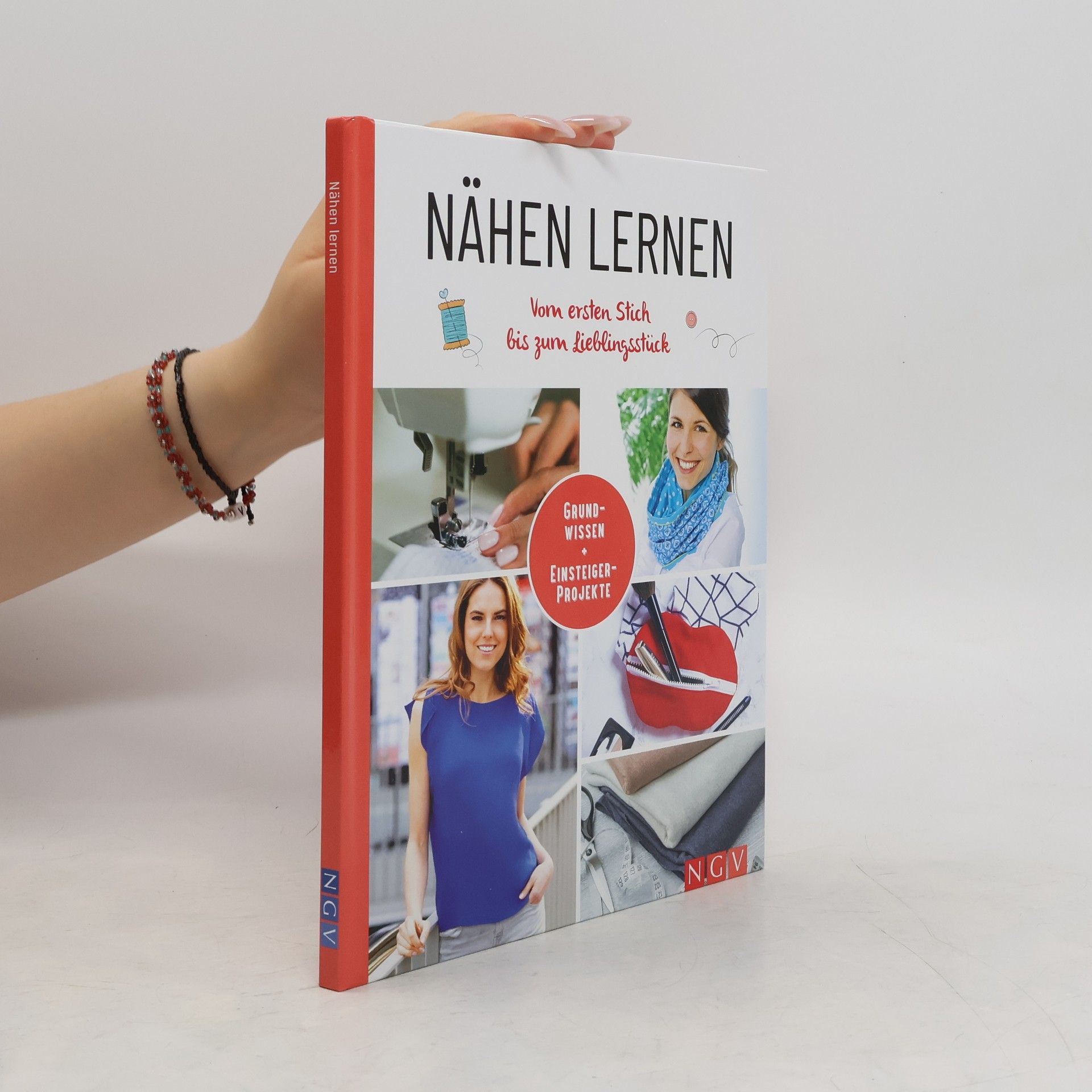 Autores varios Nähen Lernen vom ersten Stich bis zum Lieblingsstück