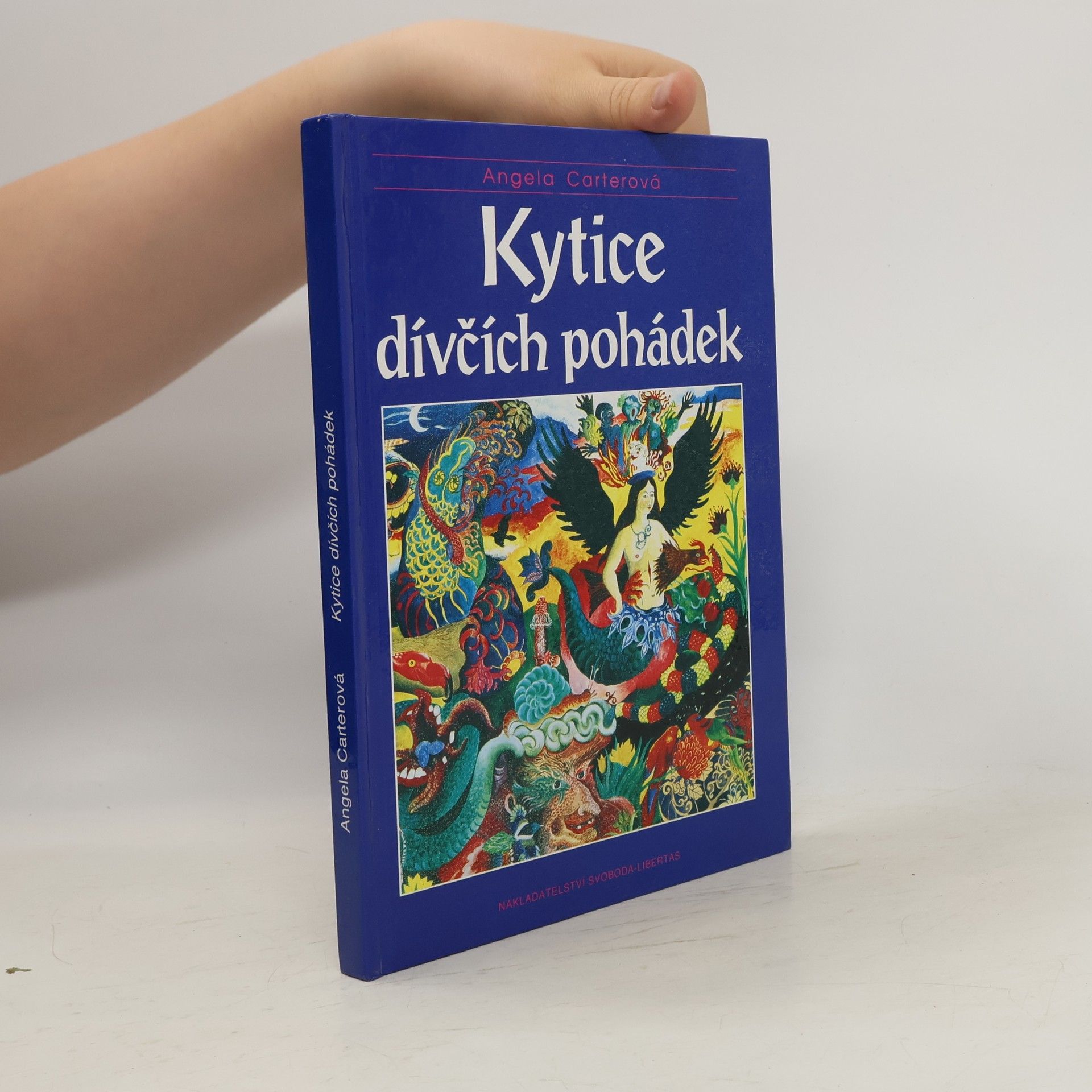 Angela Carter Kytice dívčích pohádek