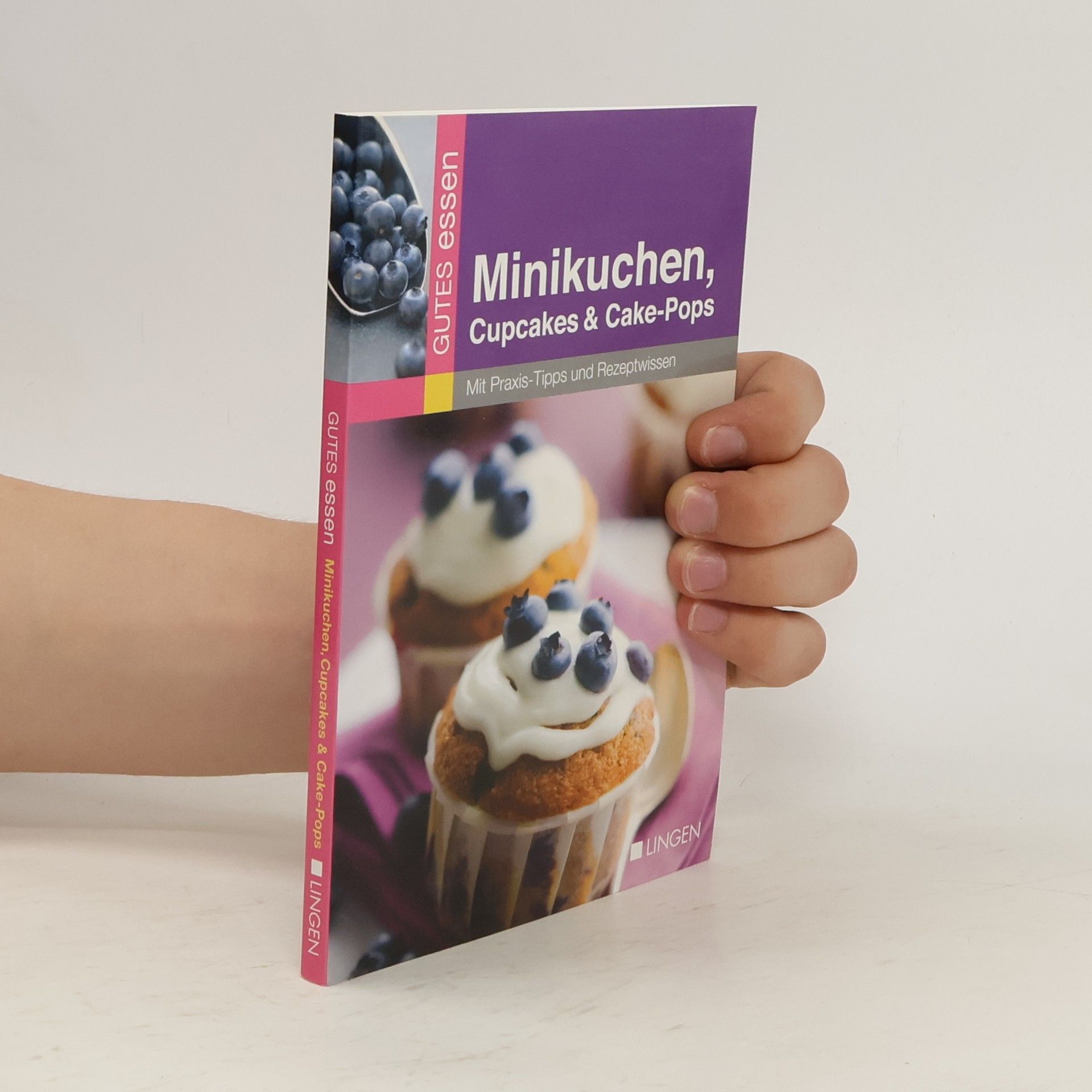Collectif d'auteurs Minikuchen, Cupcakes & Cake-Pops