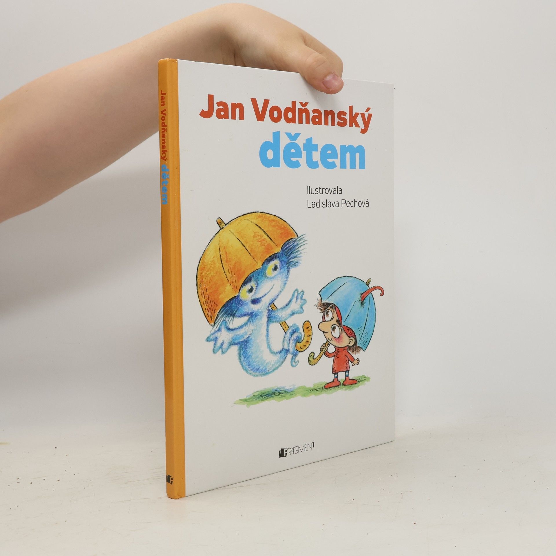 Jan Vodňanský Jan Vodňanský dětem
