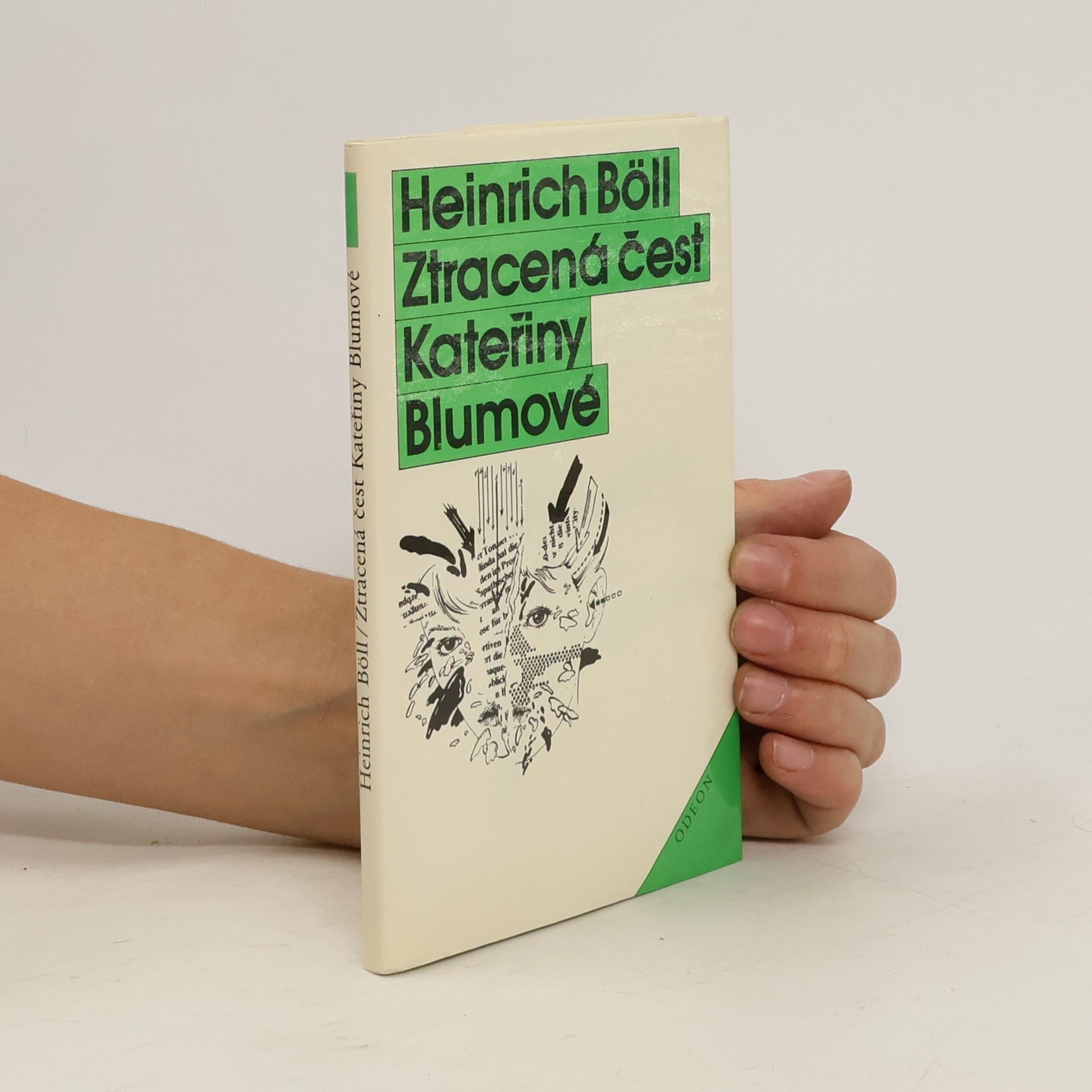 Heinrich Böll Ztracená čest Kateřiny Blumové
