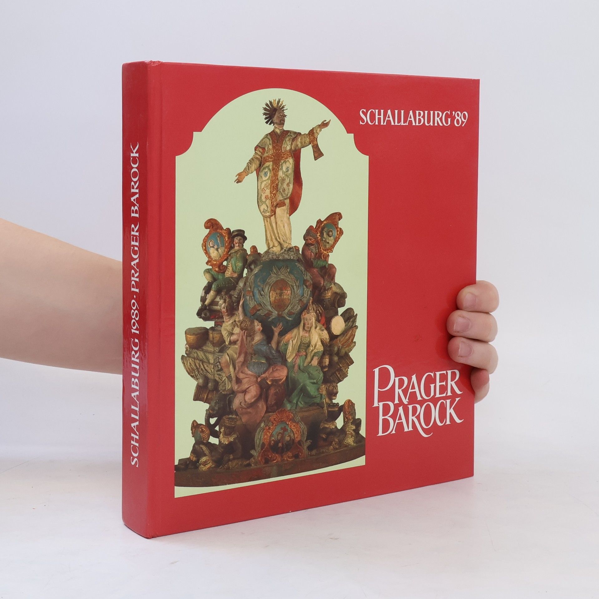 AA.VV. Schallaburg '89. Prager Barock
